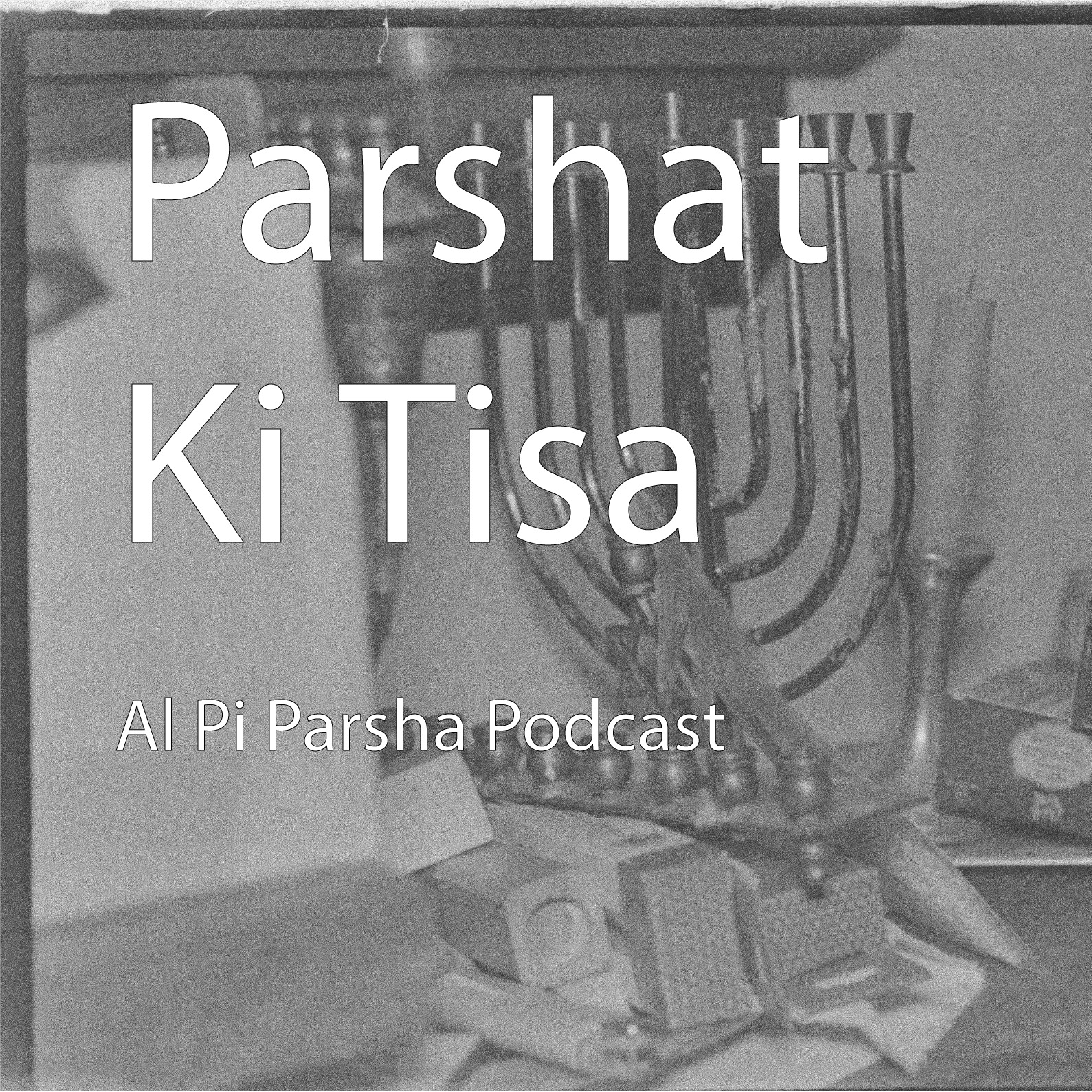 Al Pi Parsha Podcast