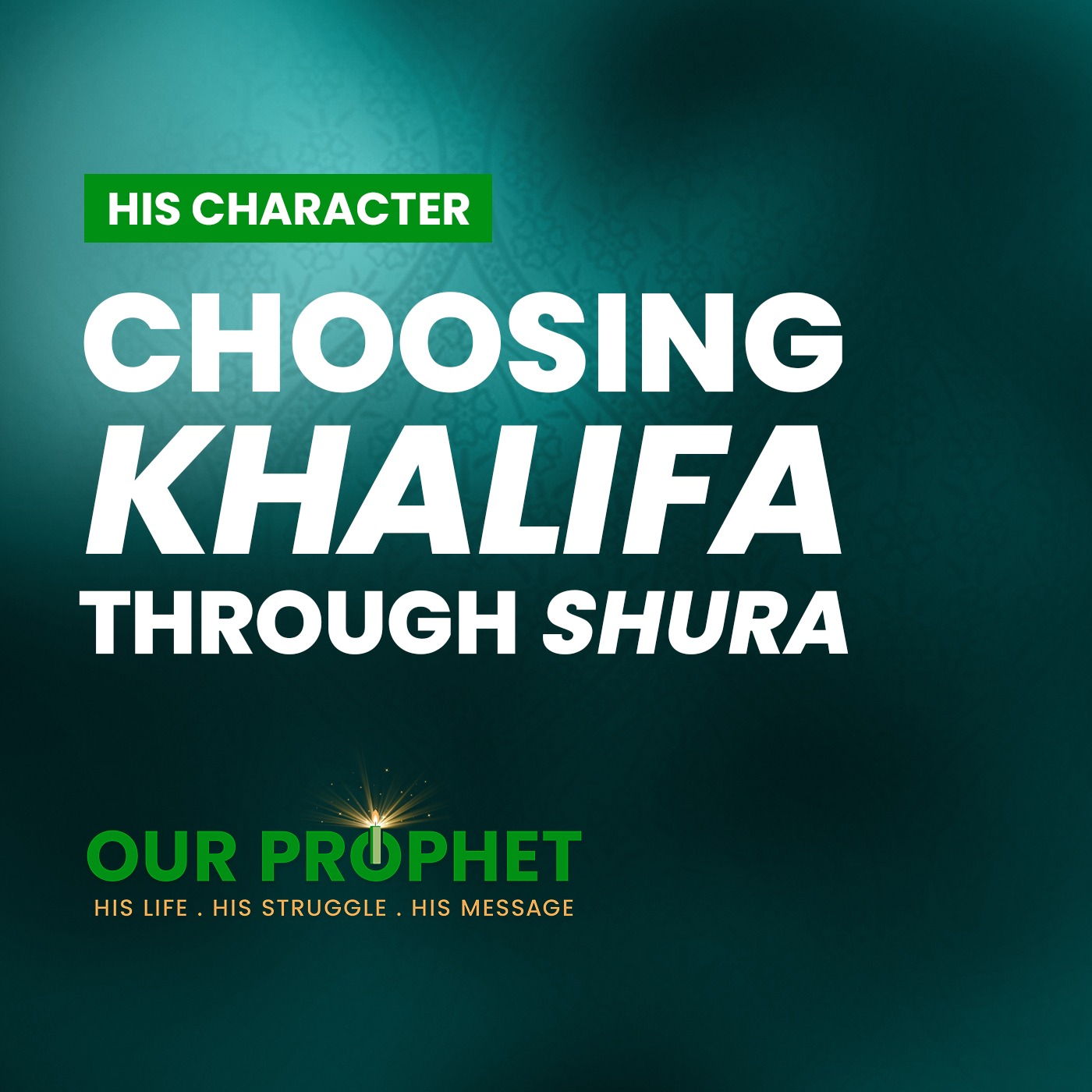 Ep 239: Can Caliphate Be Decided Through Consultation? | #OurProphet episode artwork
