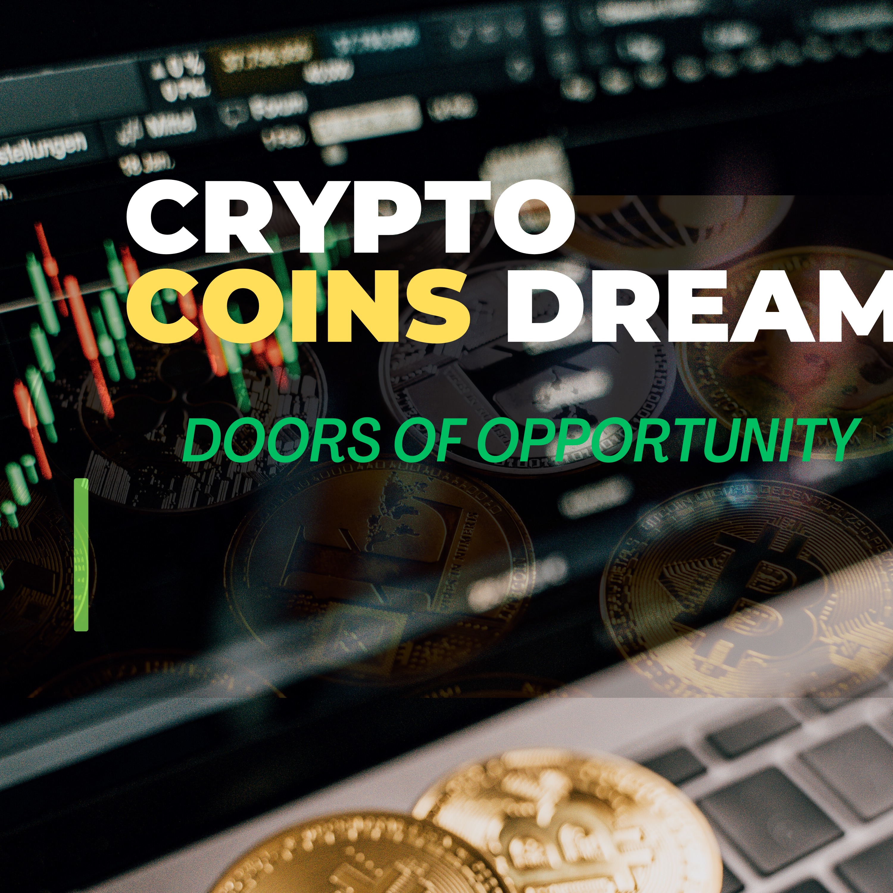 Doors of Opportunity-Crypto Coins Dream