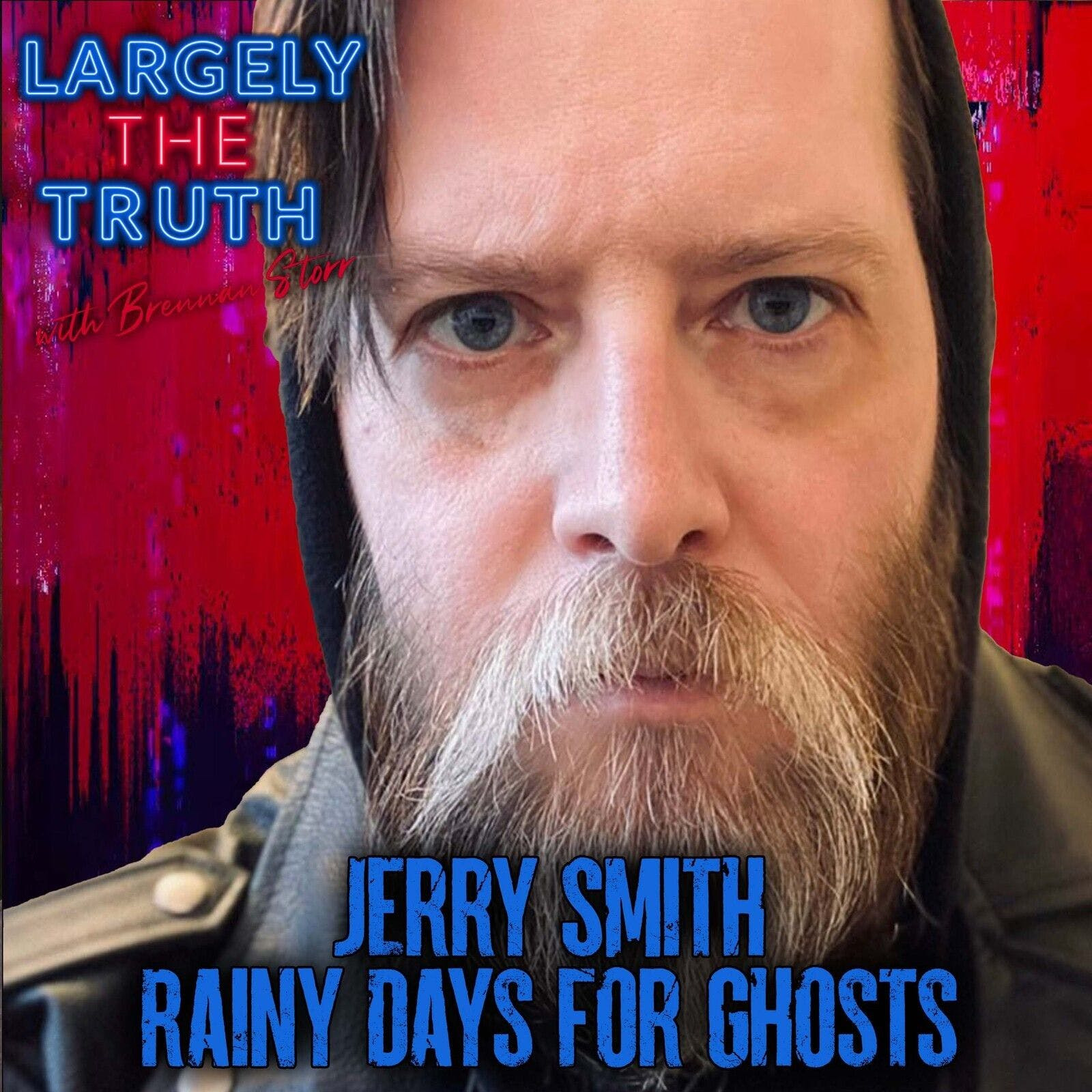 Largely the Truth, with Brennan Storr