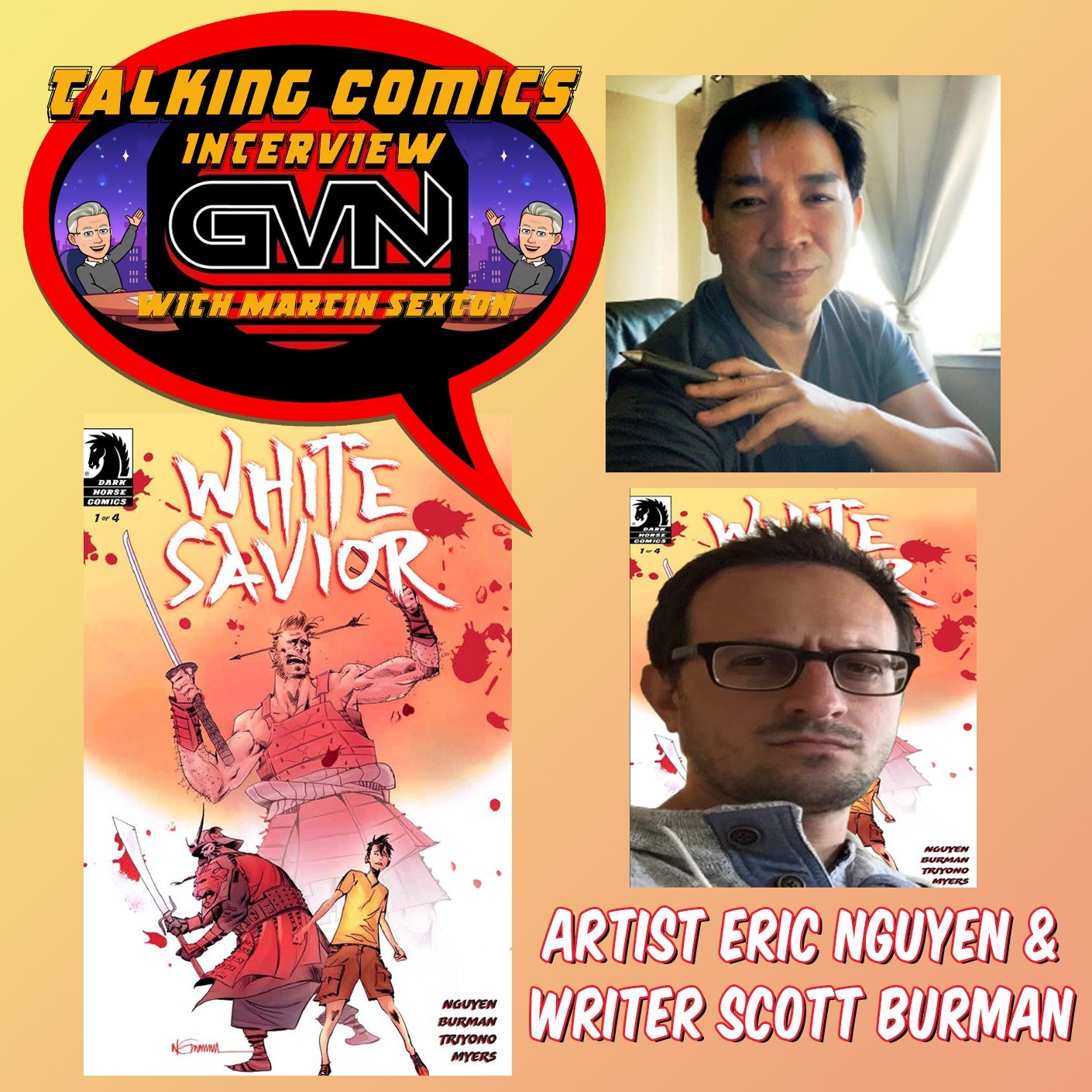 GVN Talking Comics Interview With Scott Burman & Eric Nguyen Talking 'White Savior' episode artwork