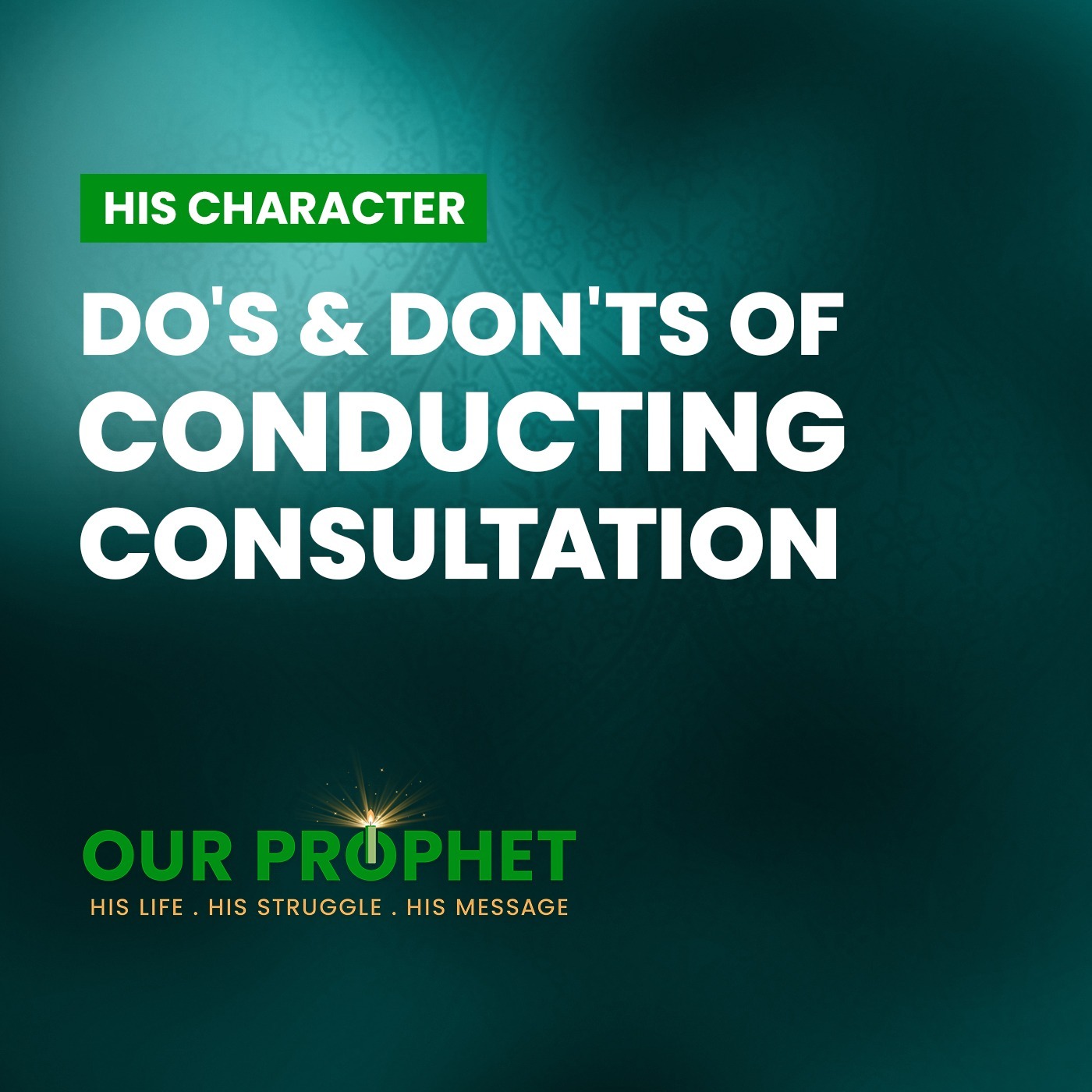 Ep 238: Examining The Sunnah of Consultation & Its Guidelines | #OurProphet episode artwork