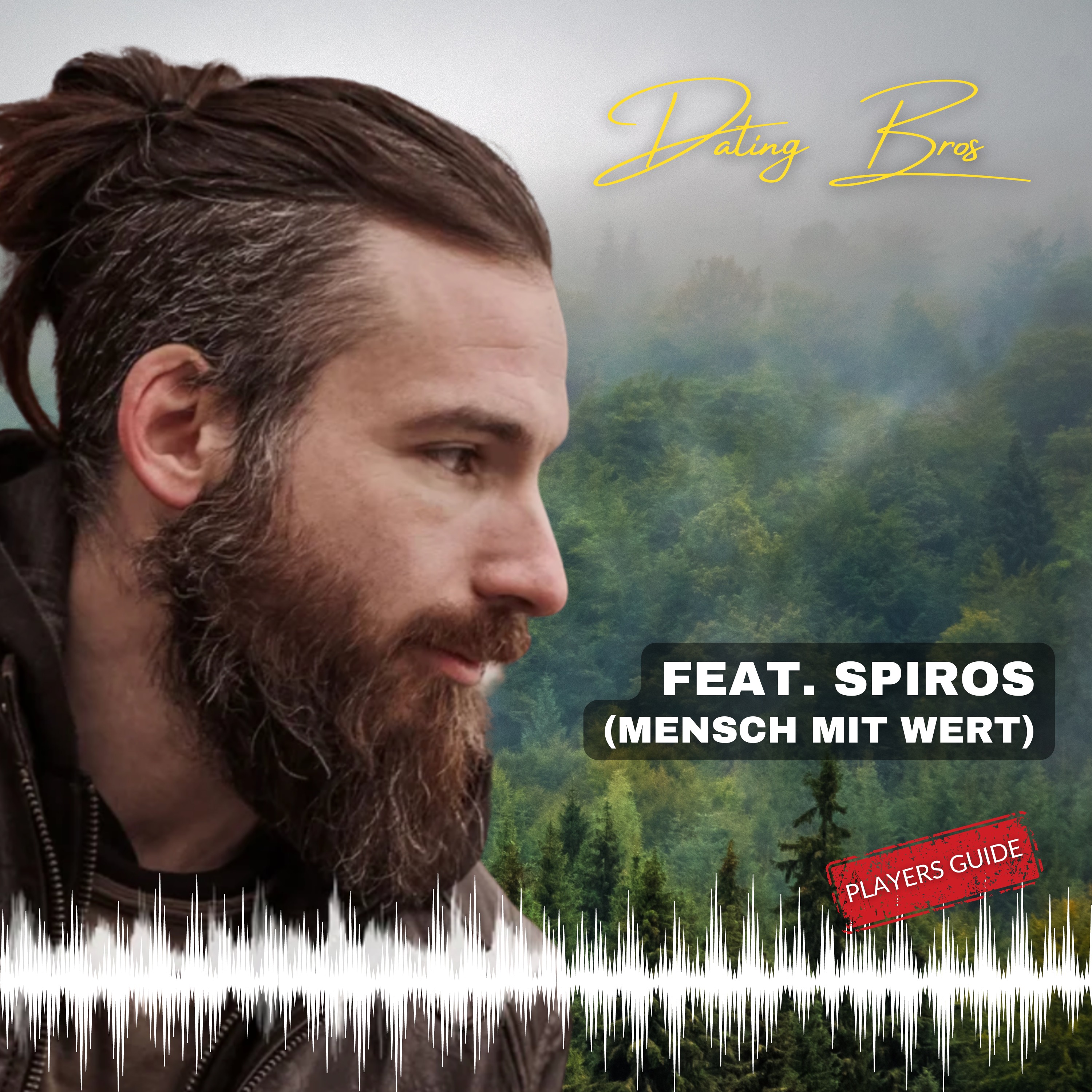 #106: Dating Bros feat. Spiros (Mensch mit Wert) episode artwork