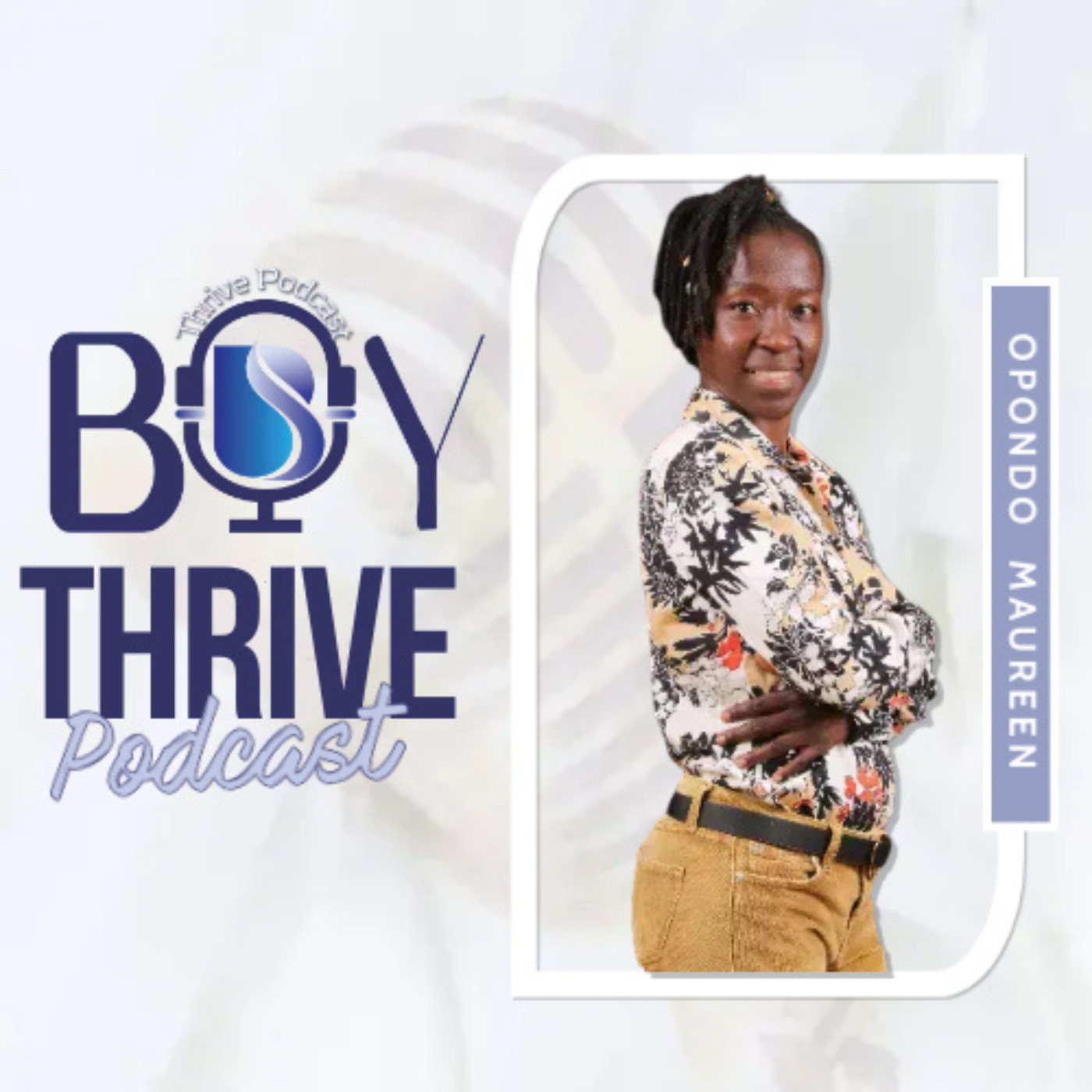 Boy Thrive Podcast