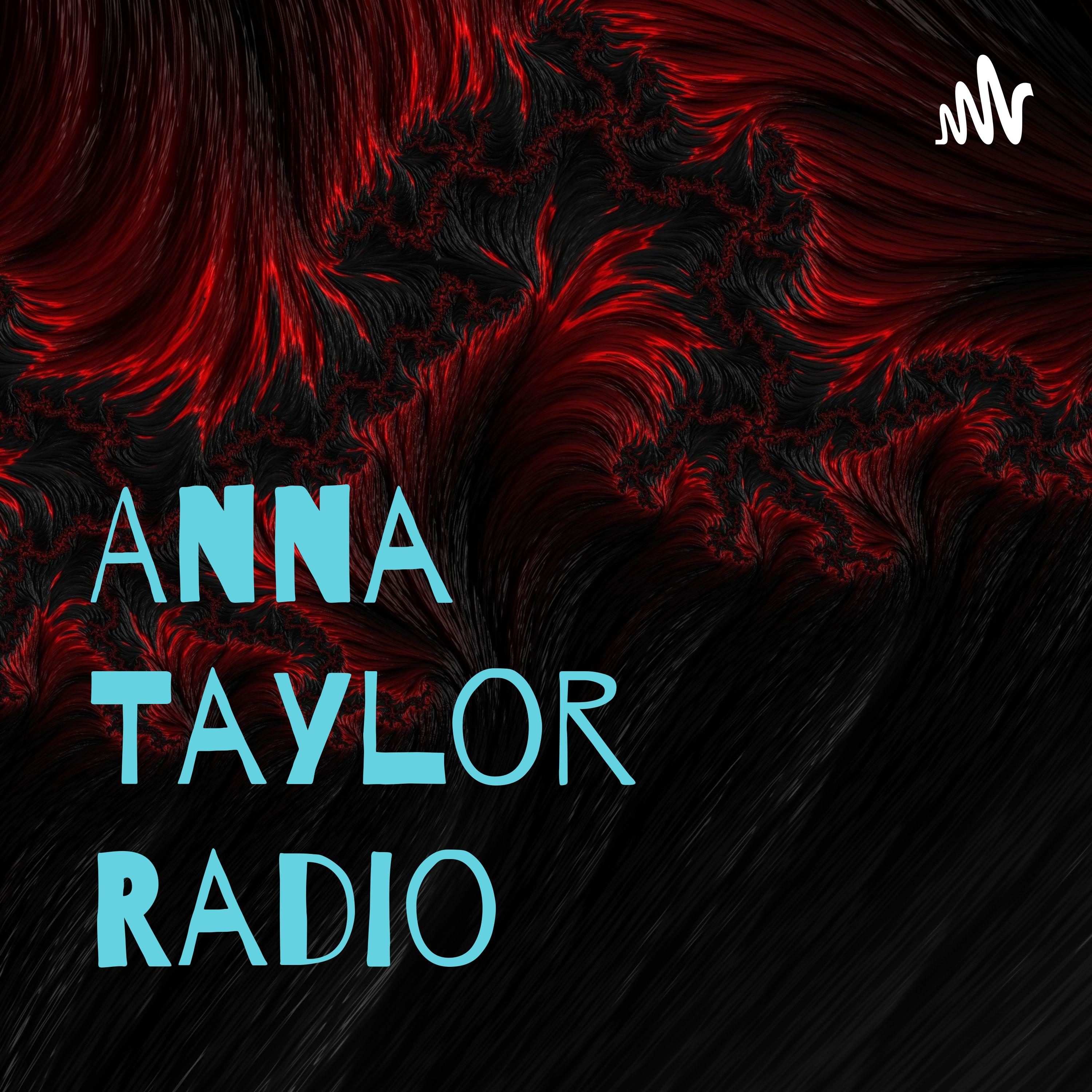 Anna Taylor Radio