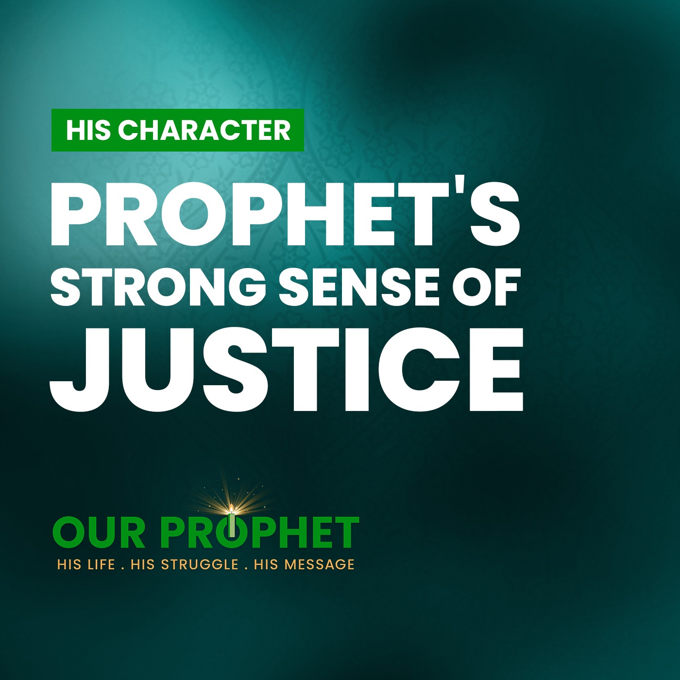 Ep 240: Importance of Justice and Accountability in the Prophet's Life | #OurProphet episode artwork