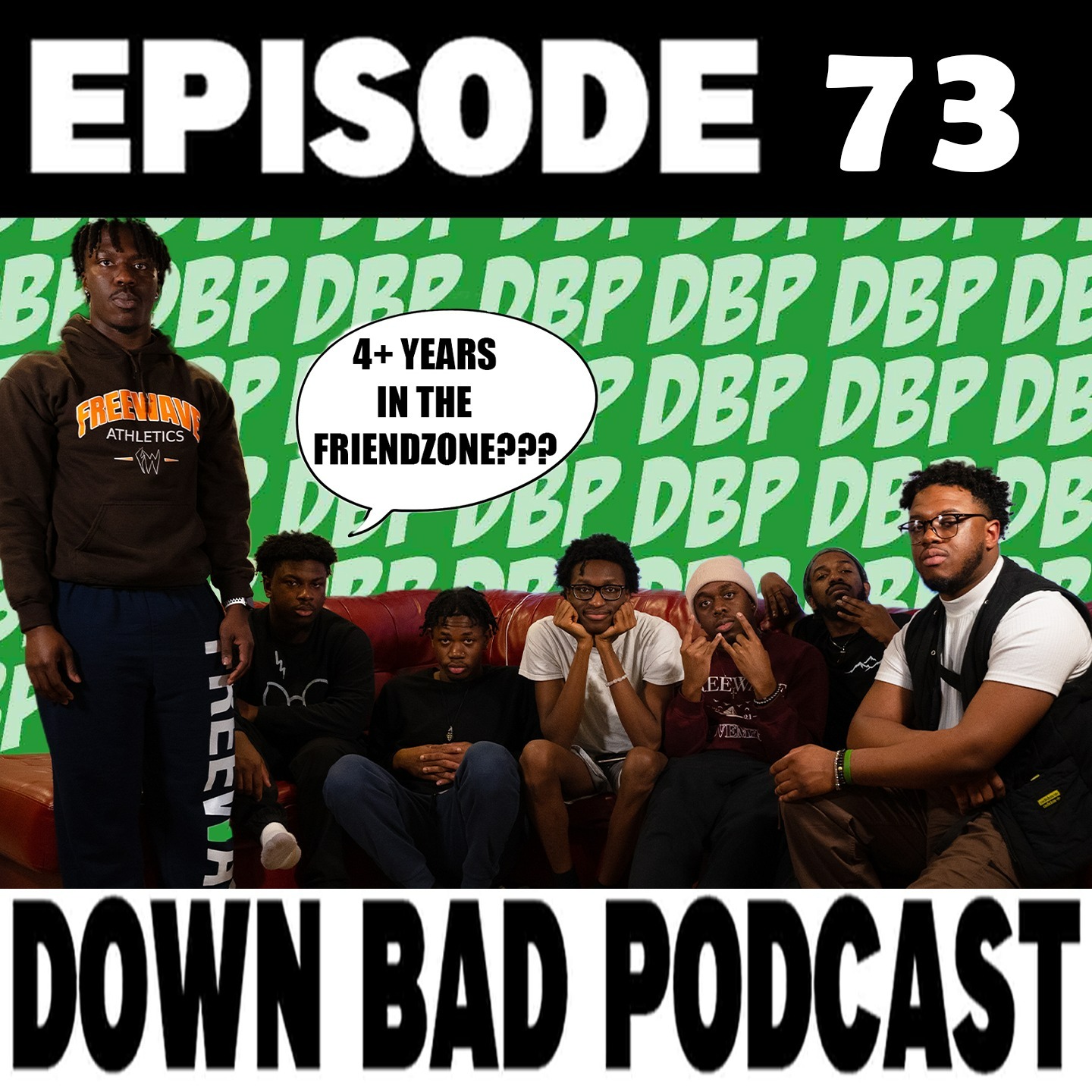 HOW TO ESCAPE THE FRIENDZONE | Down Bad Podcast Episode 73 episode artwork