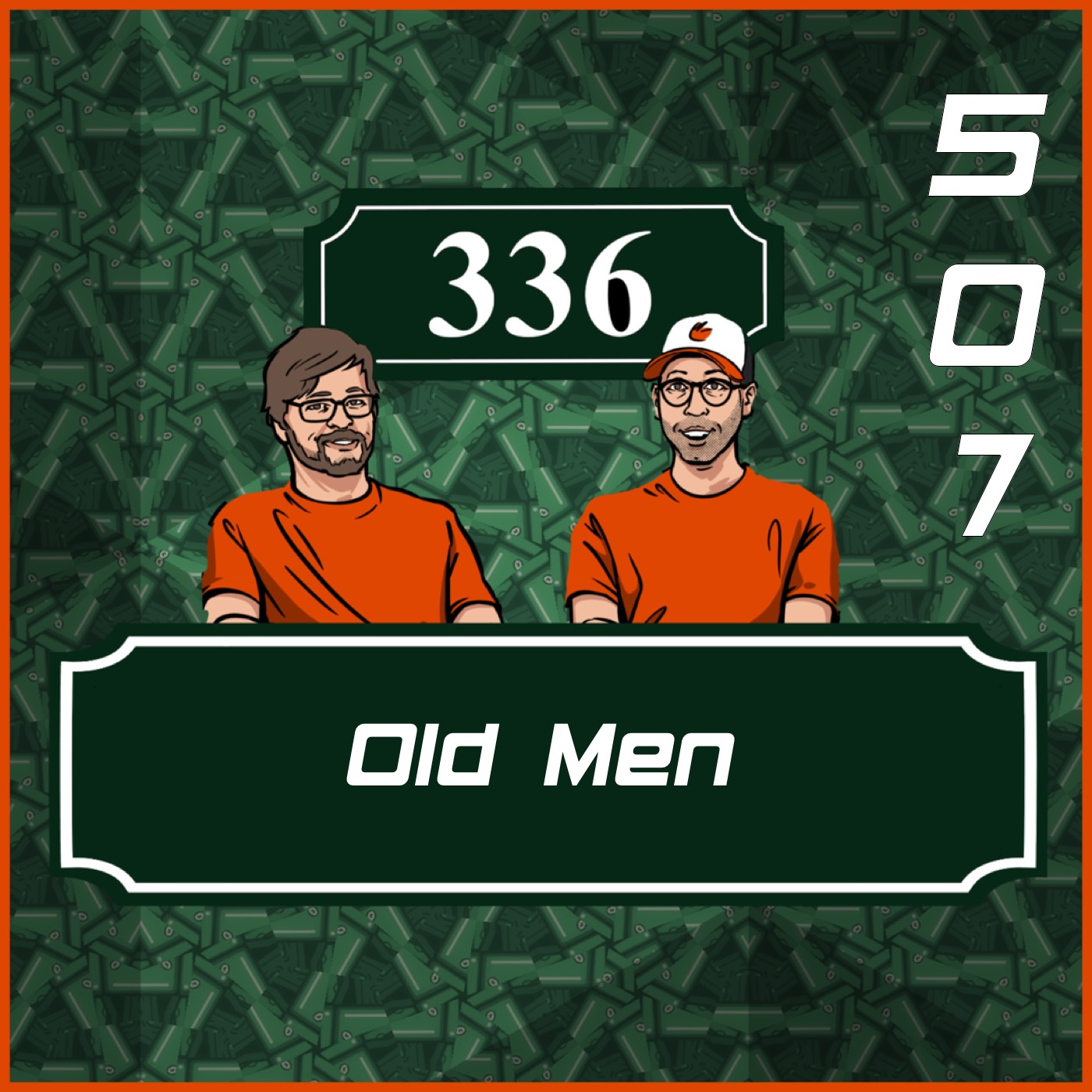 Pod 507 : Old Men