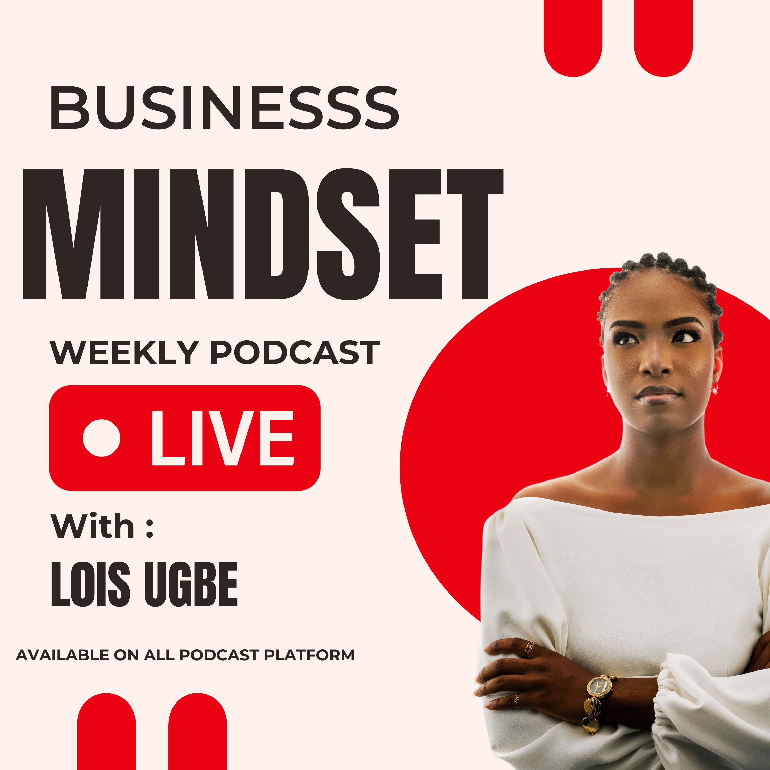 The Business Mindset Podcast