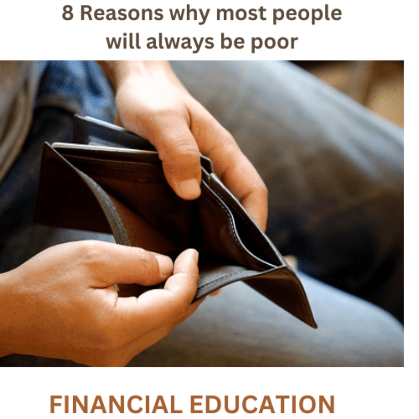 8 REASONS WHY MOST PEOPLE WILL ALWAYS BE POOR episode artwork