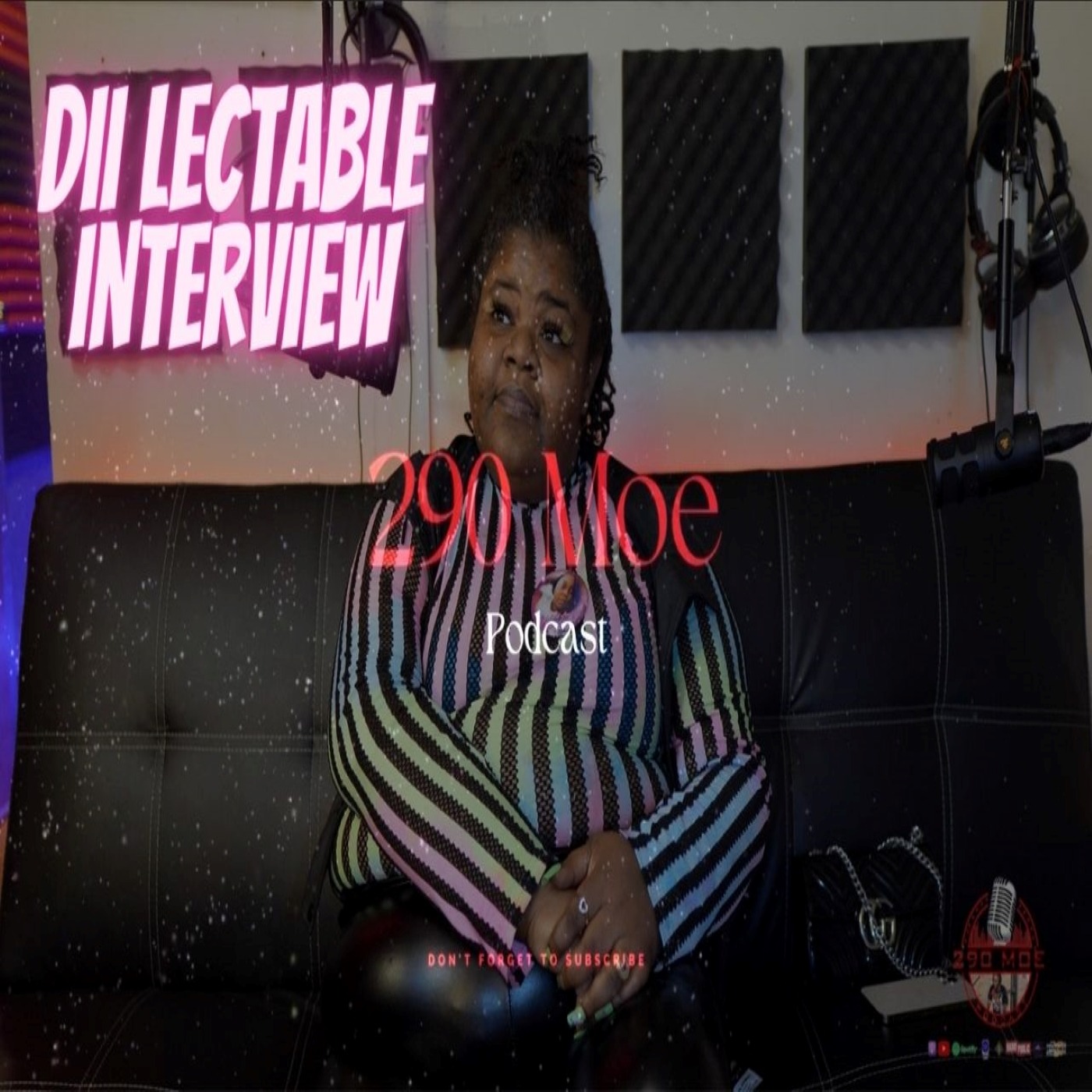 Dii Lectable x Talks Loud Money Radio x N' Dii's Streetz episode artwork