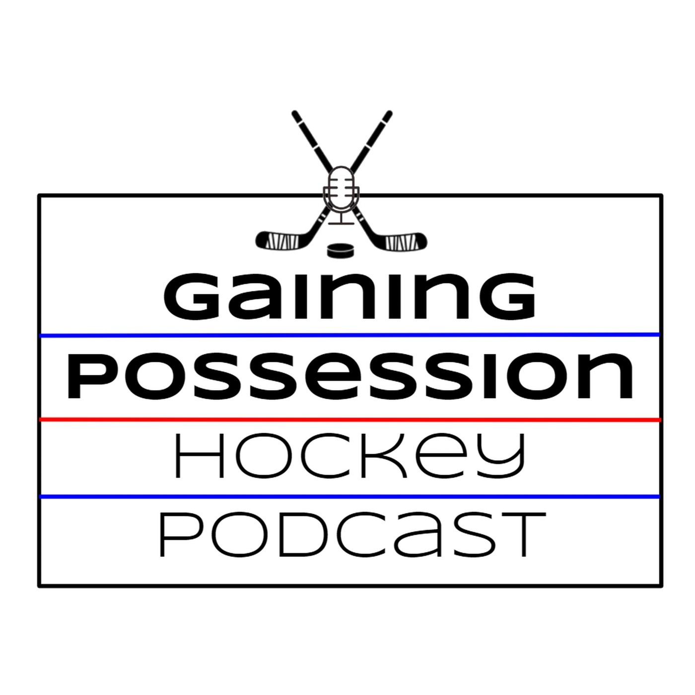 Gaining Possession Hockey Podcast