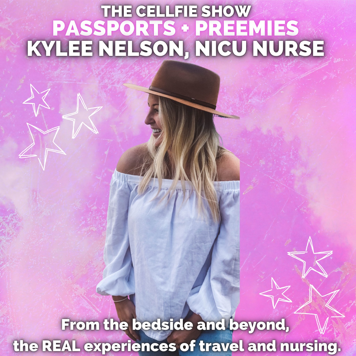 Passports + Preemies with Kylee Nelson. NICU Nurse. Blogger. Entrepreneur.  From the Bedside and Beyond. The REAL Experiences of Travel + Nursing