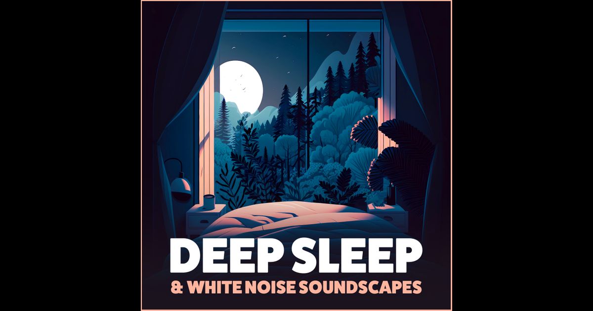Deep Sleep & White Noise Soundscapes RedCircle