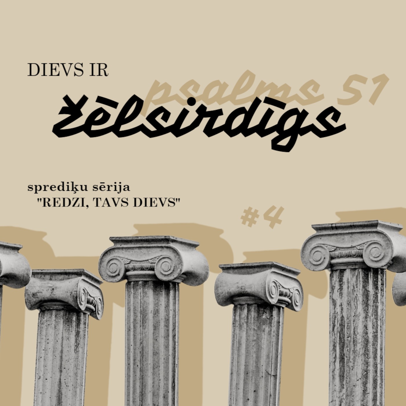 "Dievs ir žēlsirdīgs" - Psalmi 51 (26.03.2023.) episode artwork
