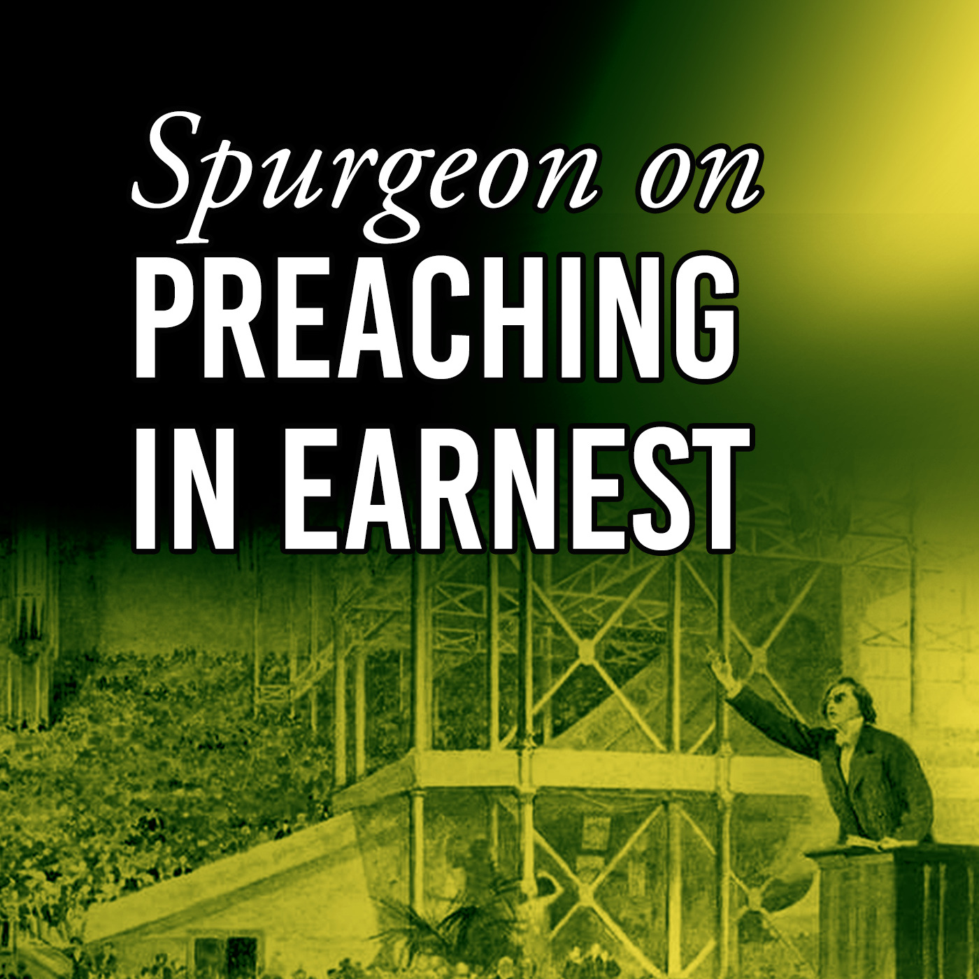 Preaching in Earnest - Part 1 episode artwork