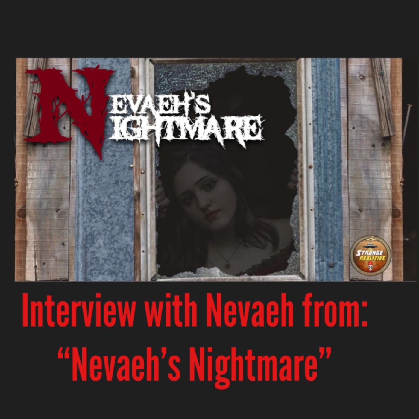 Bonus: Introducing ”Nevaeh’s Nightmare”