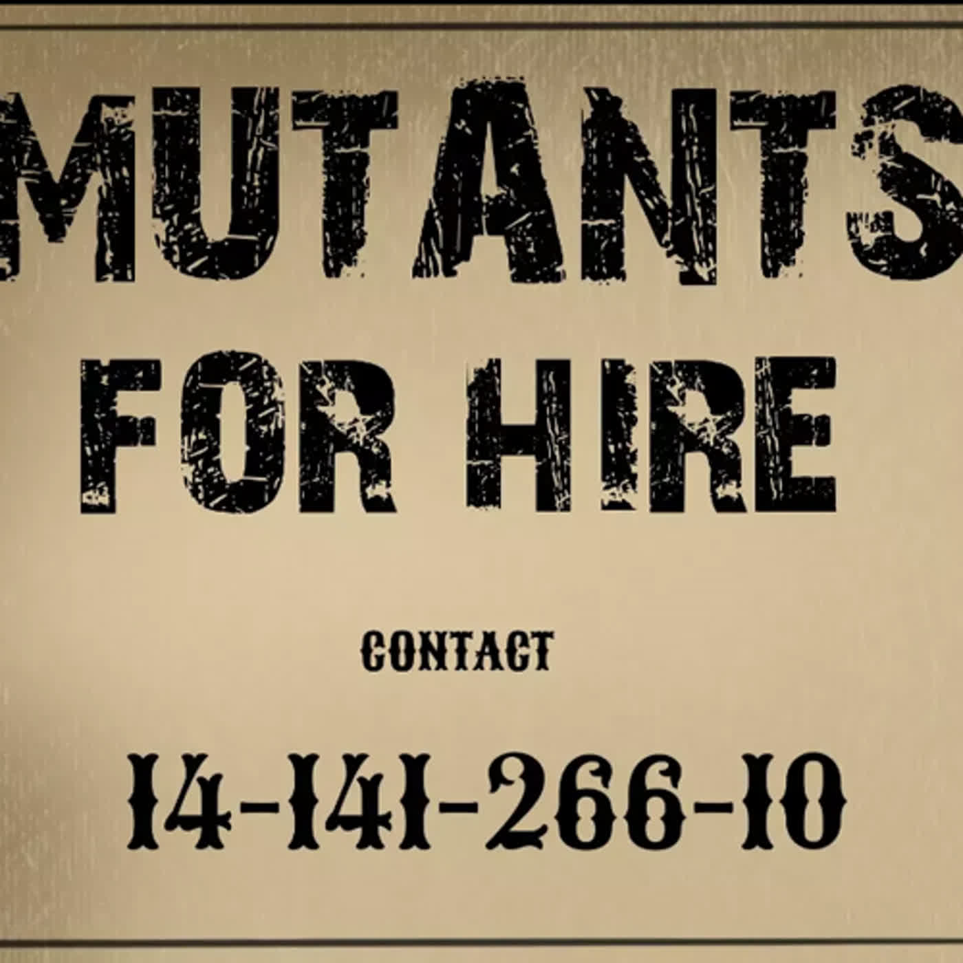 Mutants For Hire - Chapter 4: The Experimentalist Farewell episode artwork