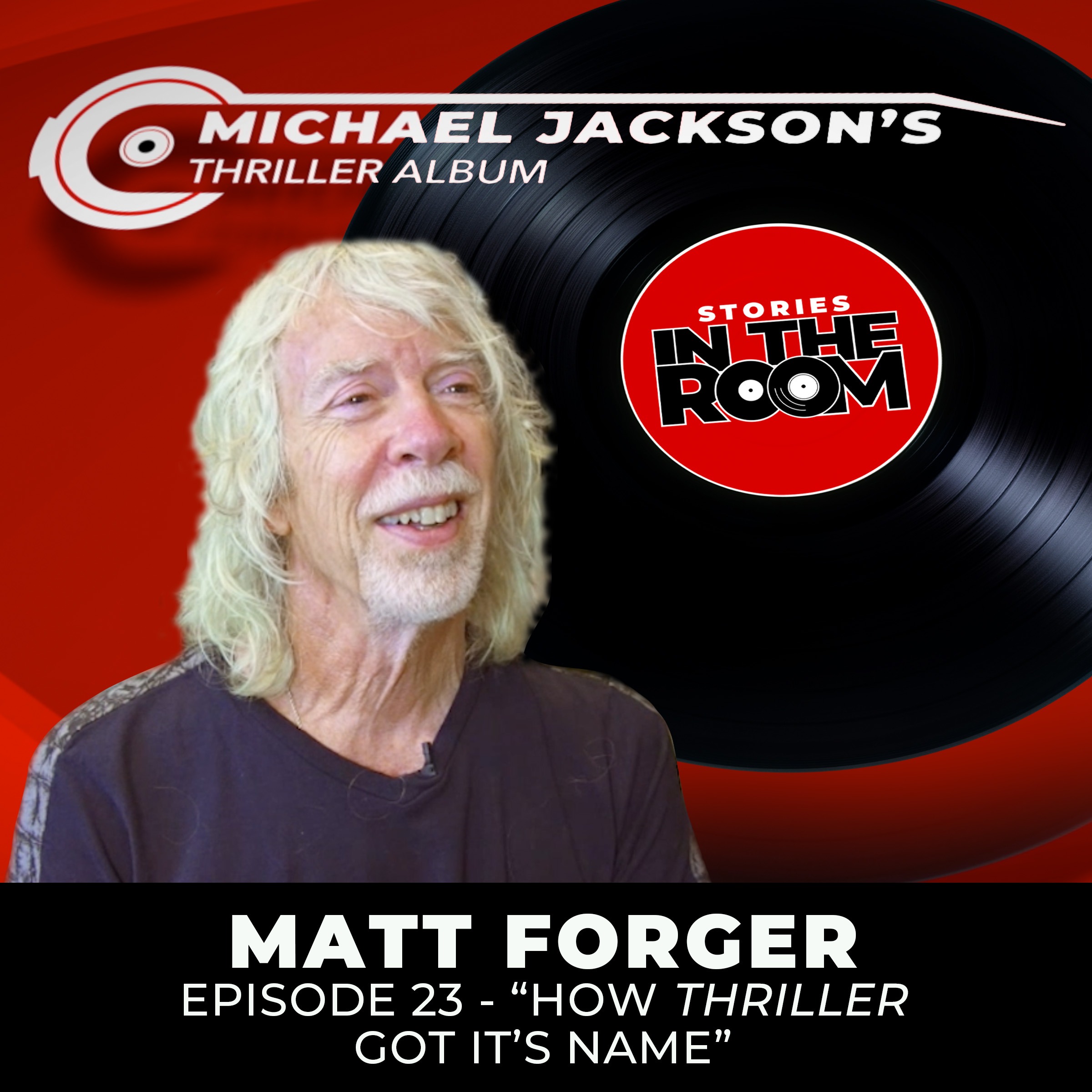 Stories in the Room: Michael Jackson\'s Thriller Album