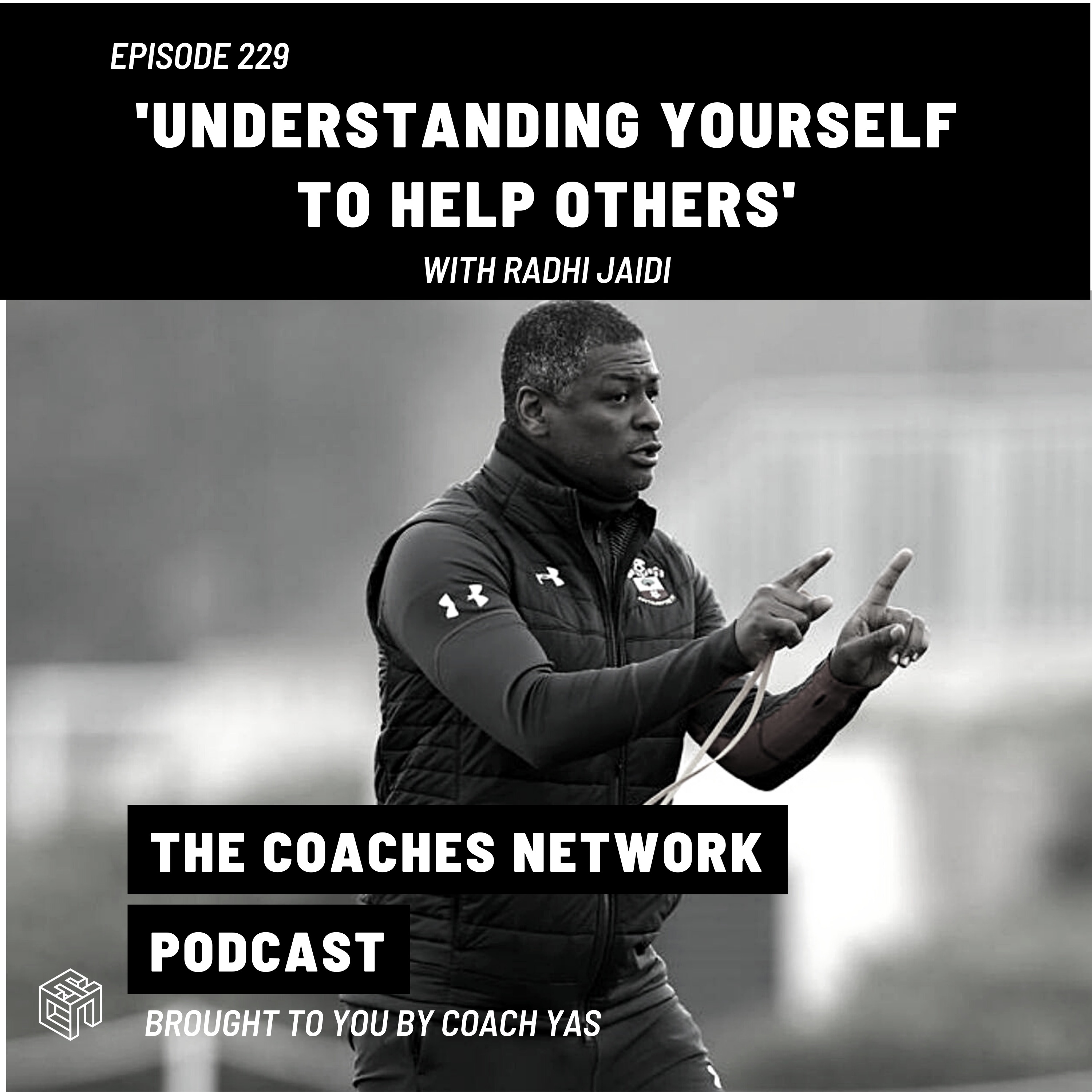 Understanding yourself in order to help others with Radhi Jaidi
