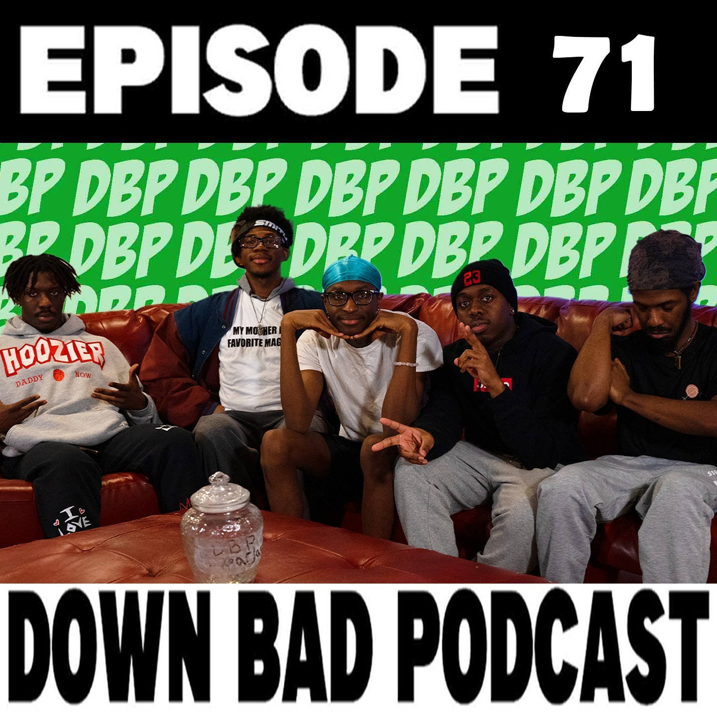 GETTING SENT TO THE GROUPCHAT | Down Bad Podcast Episode 71 episode artwork