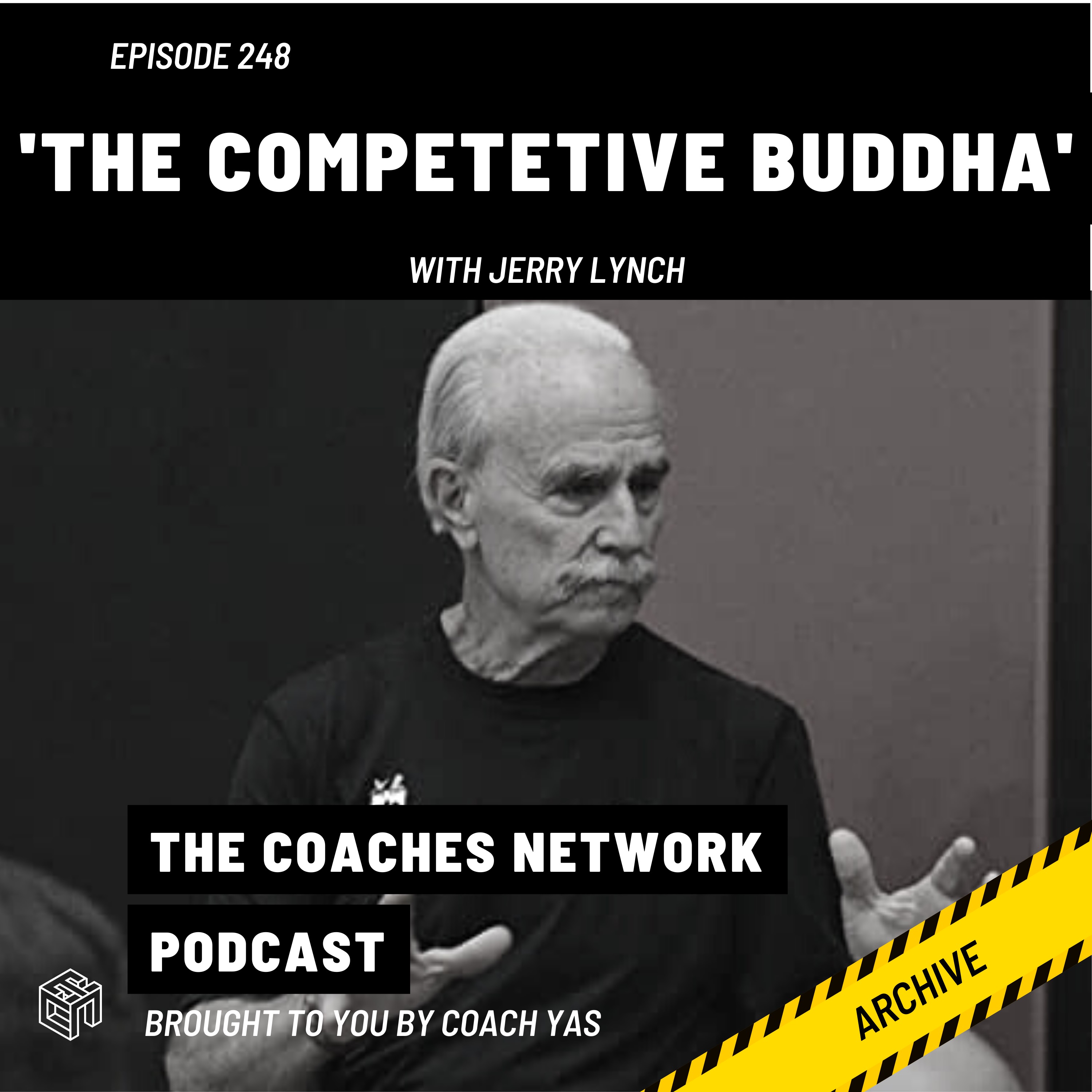 Archive: The Competitive Buddha with Jerry Lynch