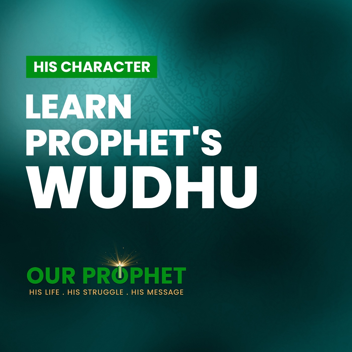 Ep 228: How the Prophet Used to Perform Wudhu (Ablution)? | #OurProphet episode artwork