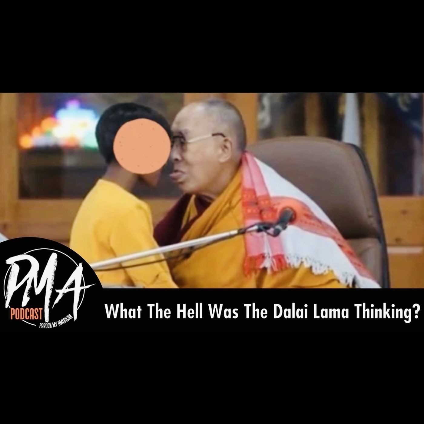 Dirty Dalai Lama