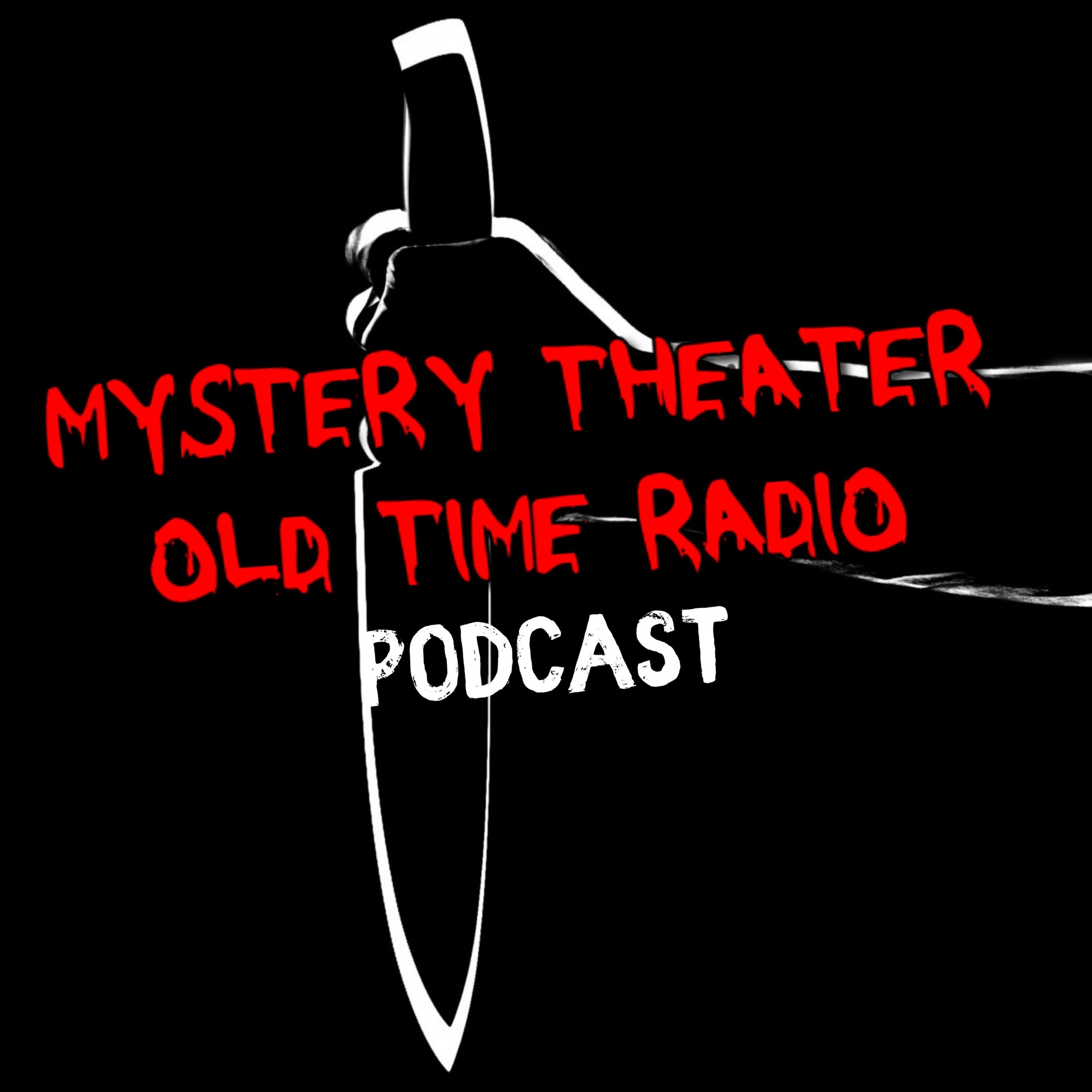Old Time Radio Mystery
