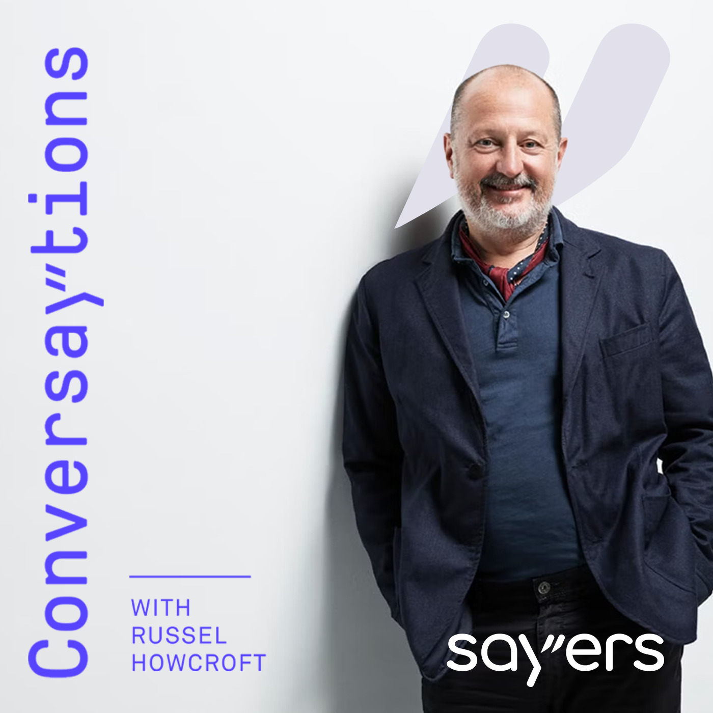 Episode 13 - Sammy Kumar, Sayers Group episode artwork