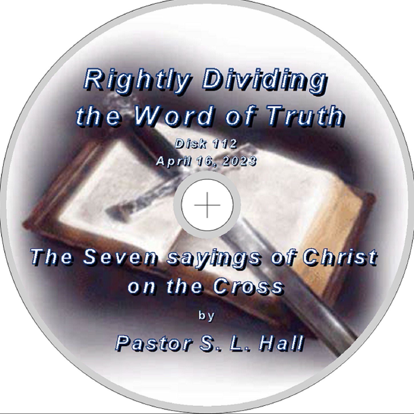 Rightly Dividing the Word of Truth 112 April 16, 2023 episode artwork