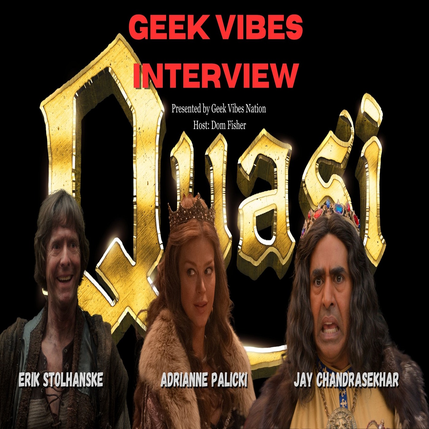 'QUASI' Interview w/ Jay Chandrasekhar, Adrianne Palicki, and Erik Stolhanske