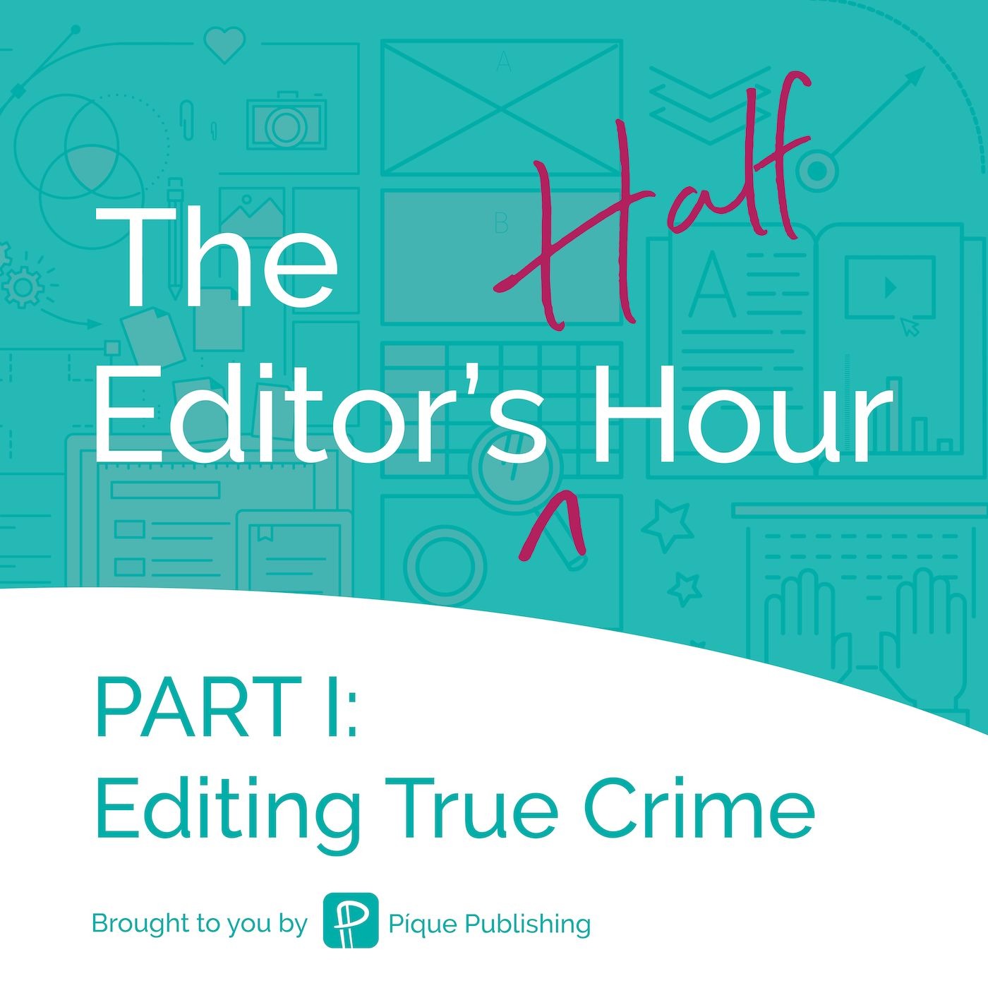 The Editor\'s Half Hour