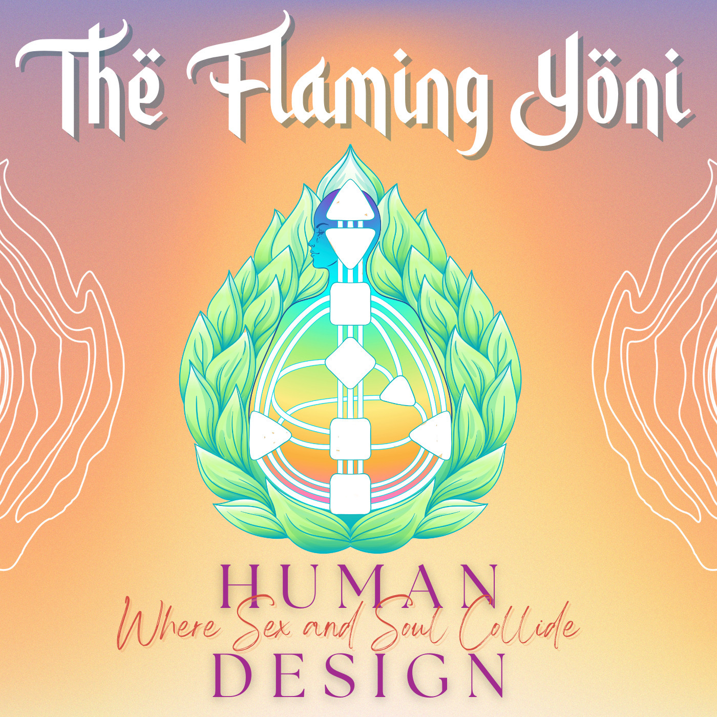 Human Design :: Where Sex and Soul Collide, Pt I (w/ Taylor Khoury) Human Design :: Where Sex and Soul Collide, Pt I (w/ Taylor Khoury)