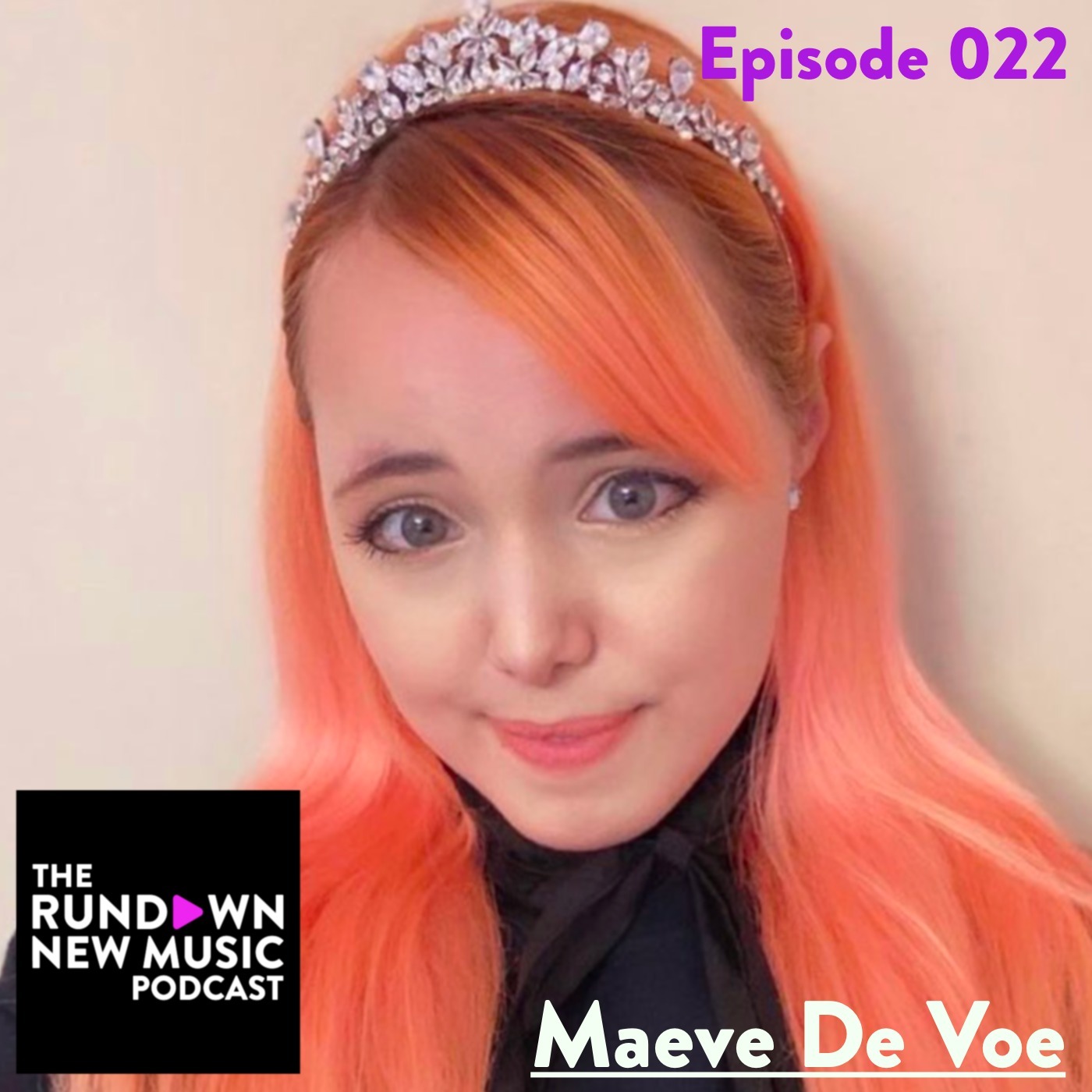 Episode 022 | Interview with Maeve De Voe