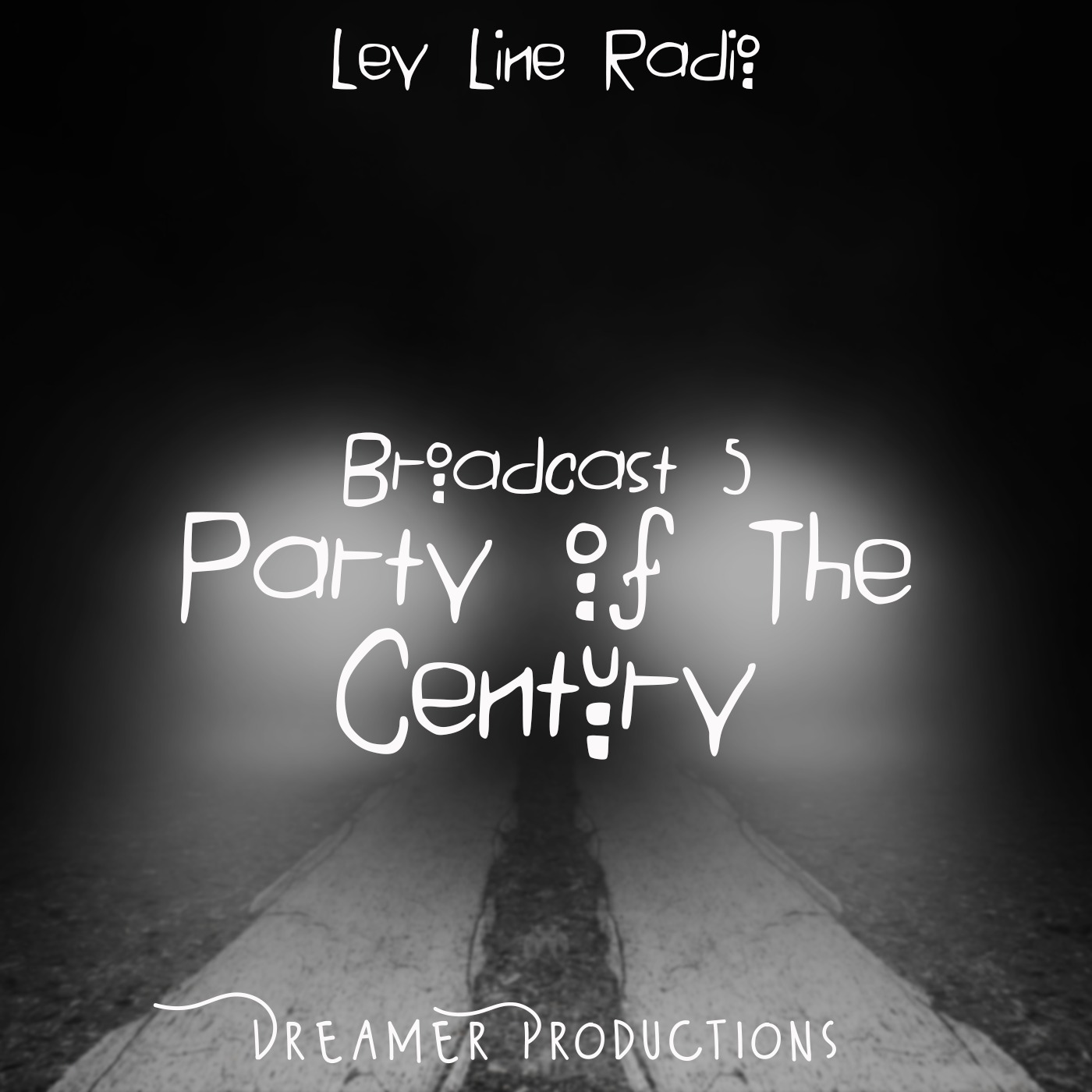 Broadcast 5: The Party of the Century