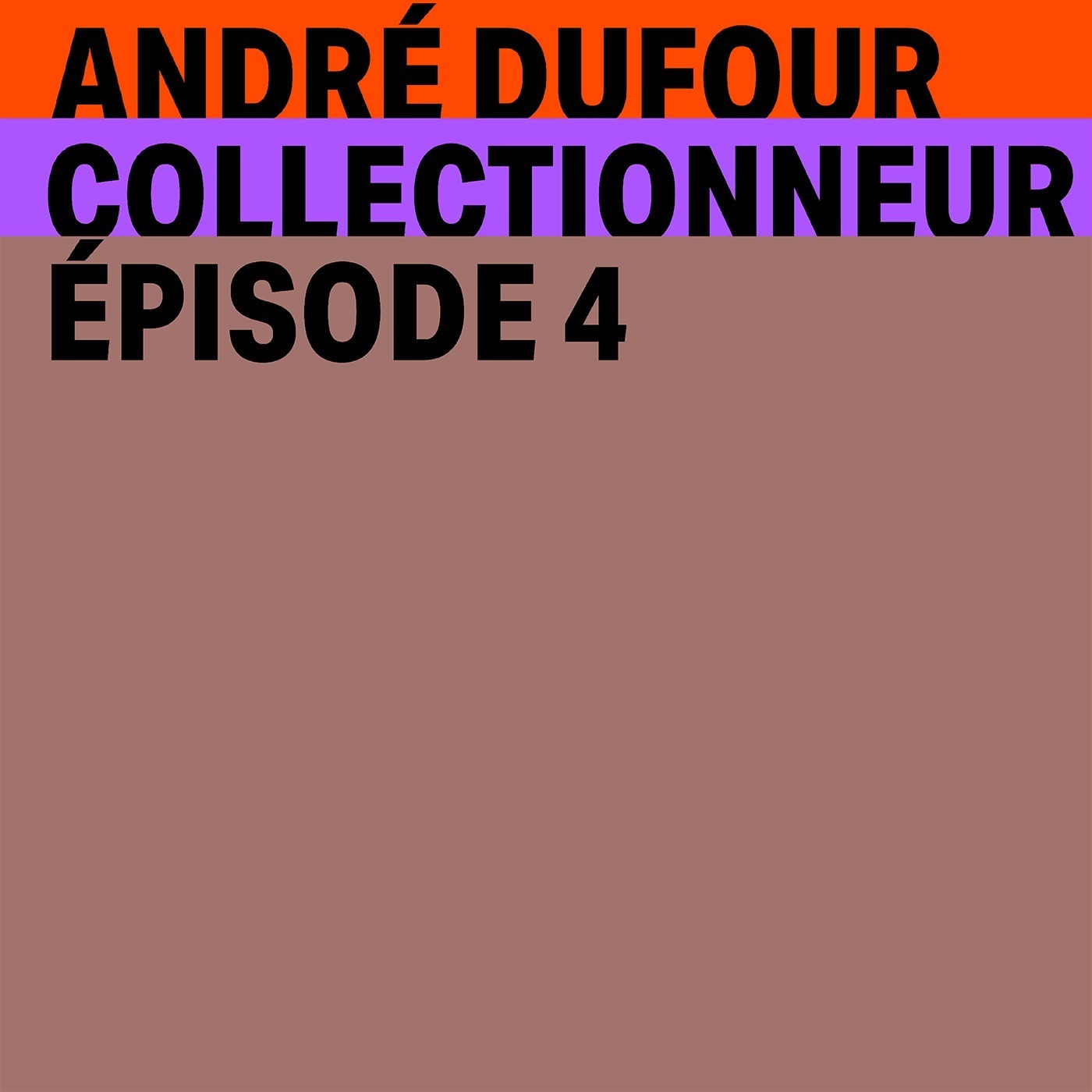 André Dufour - Le parcours singulier d'un collectionneur d’art montréalais dans le monde de l'art contemporain international - Partie 2