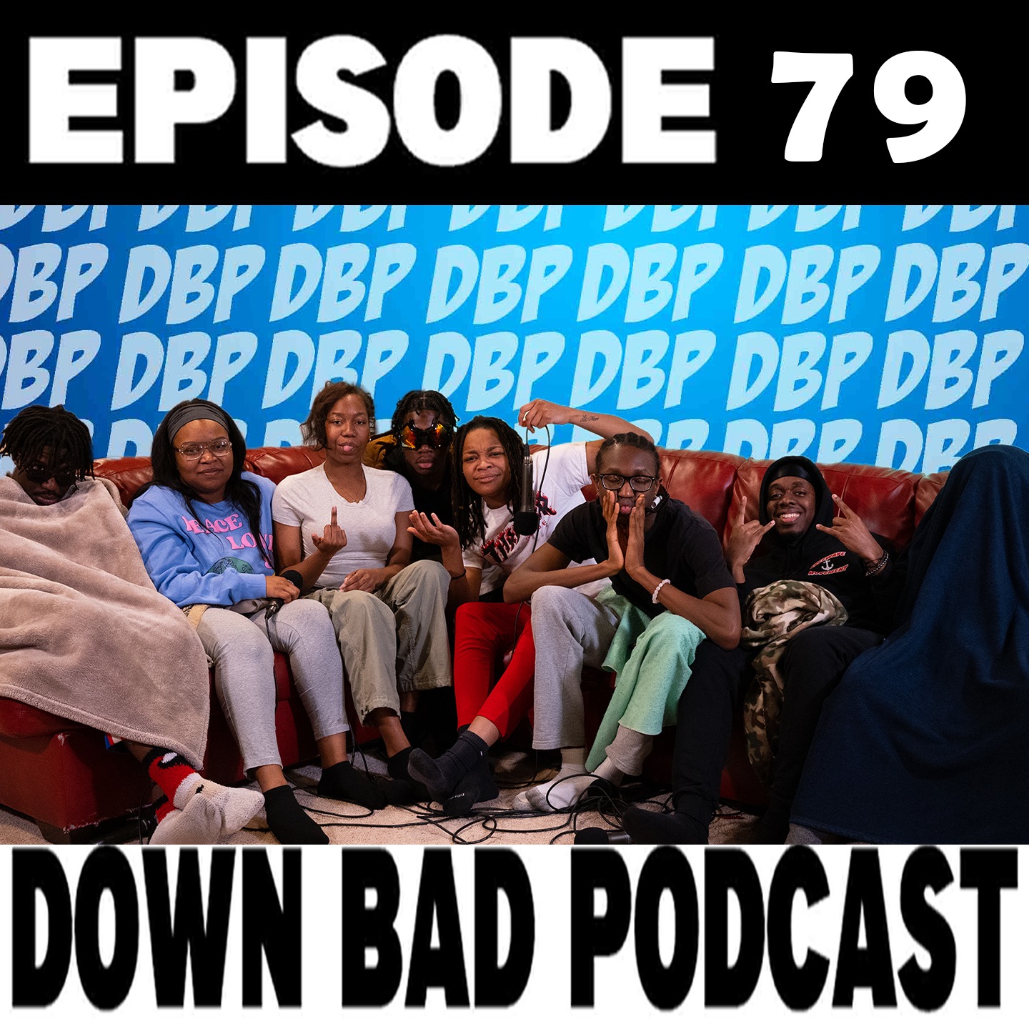 MY EX STOLE 10K FROM ME | Down Bad Podcast Episode 79 episode artwork