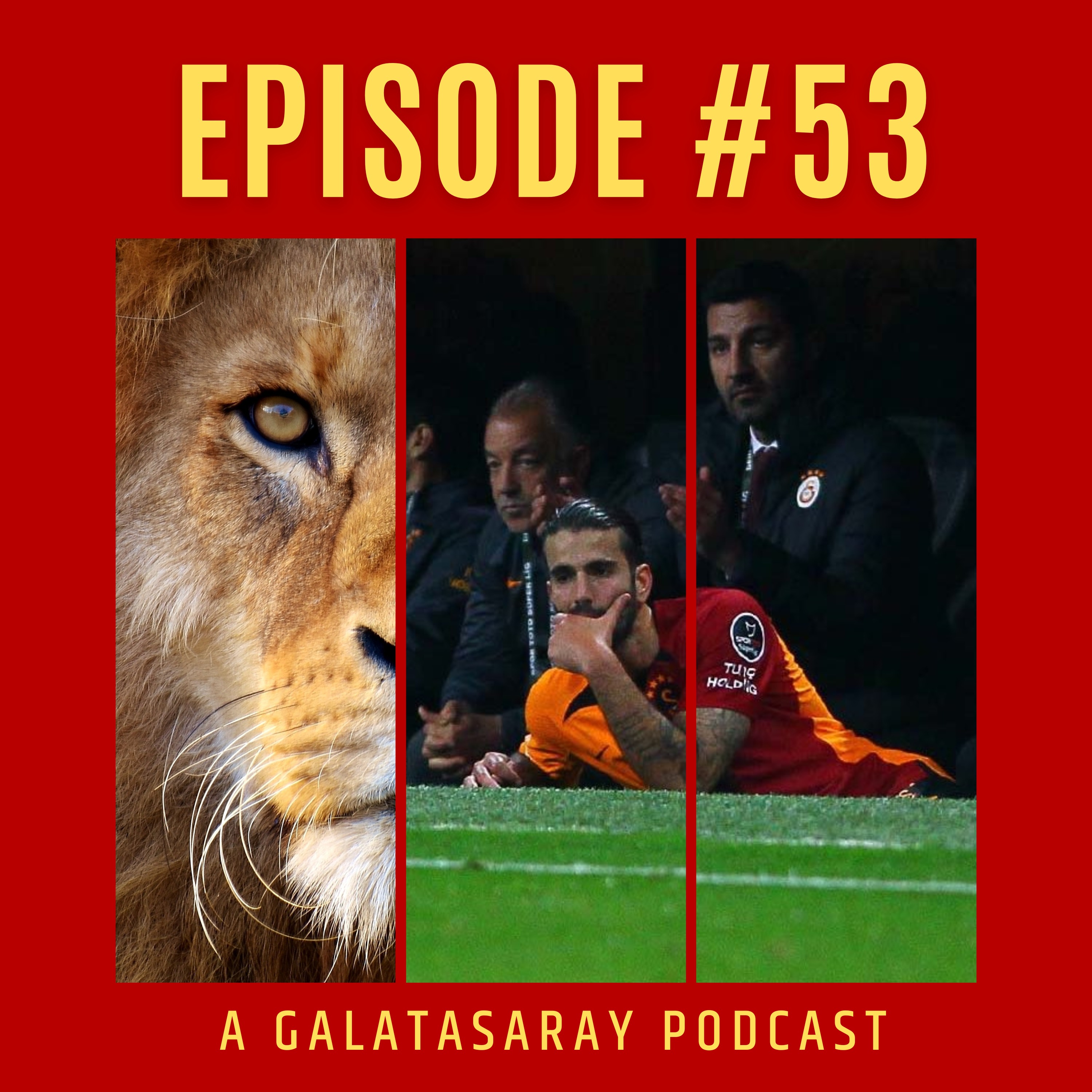 The Lion\'s Den - A Galatasaray Podcast