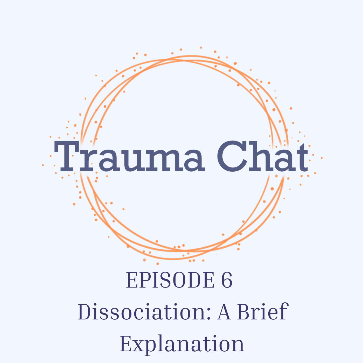 06: Dissociation