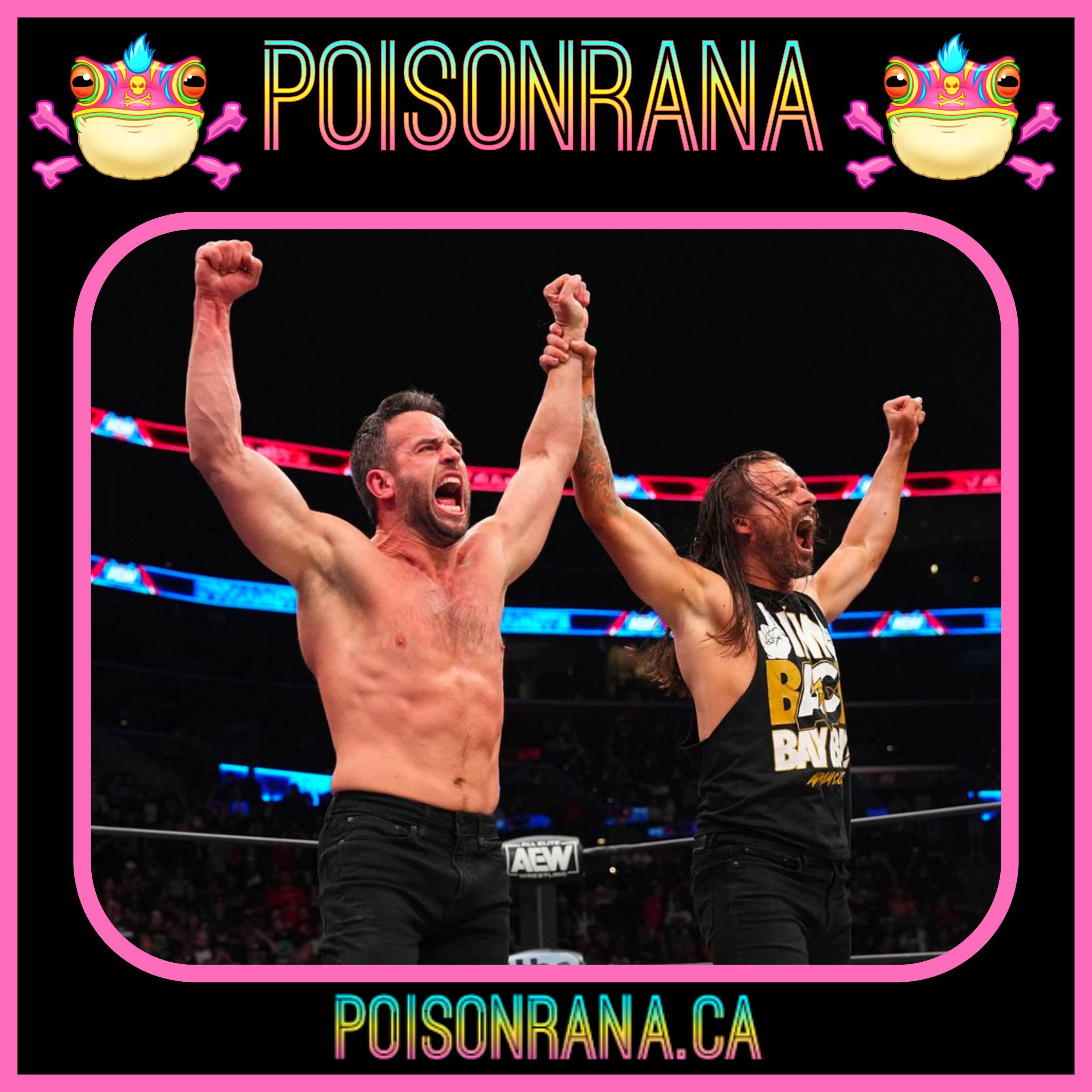POISONRANA: 4/30/2023 | WWE Draft/CM Punk at RAW & IMPACT/Roderick Strong debuts in AEW + more!