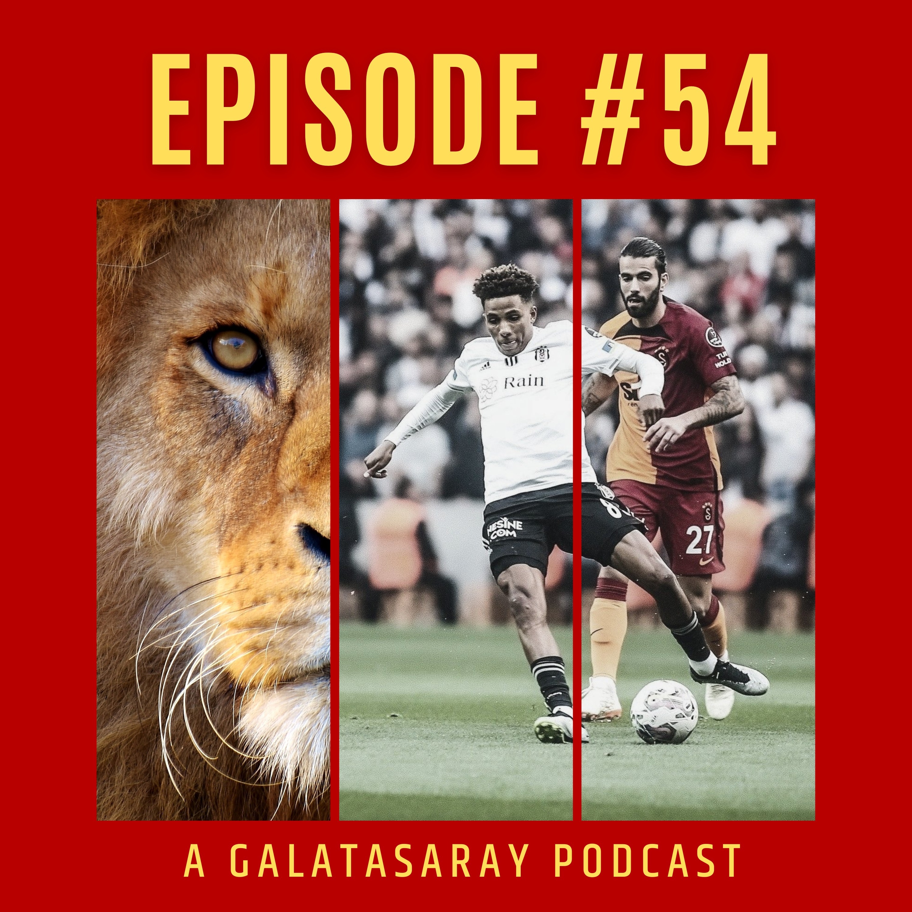 The Lion\'s Den - A Galatasaray Podcast