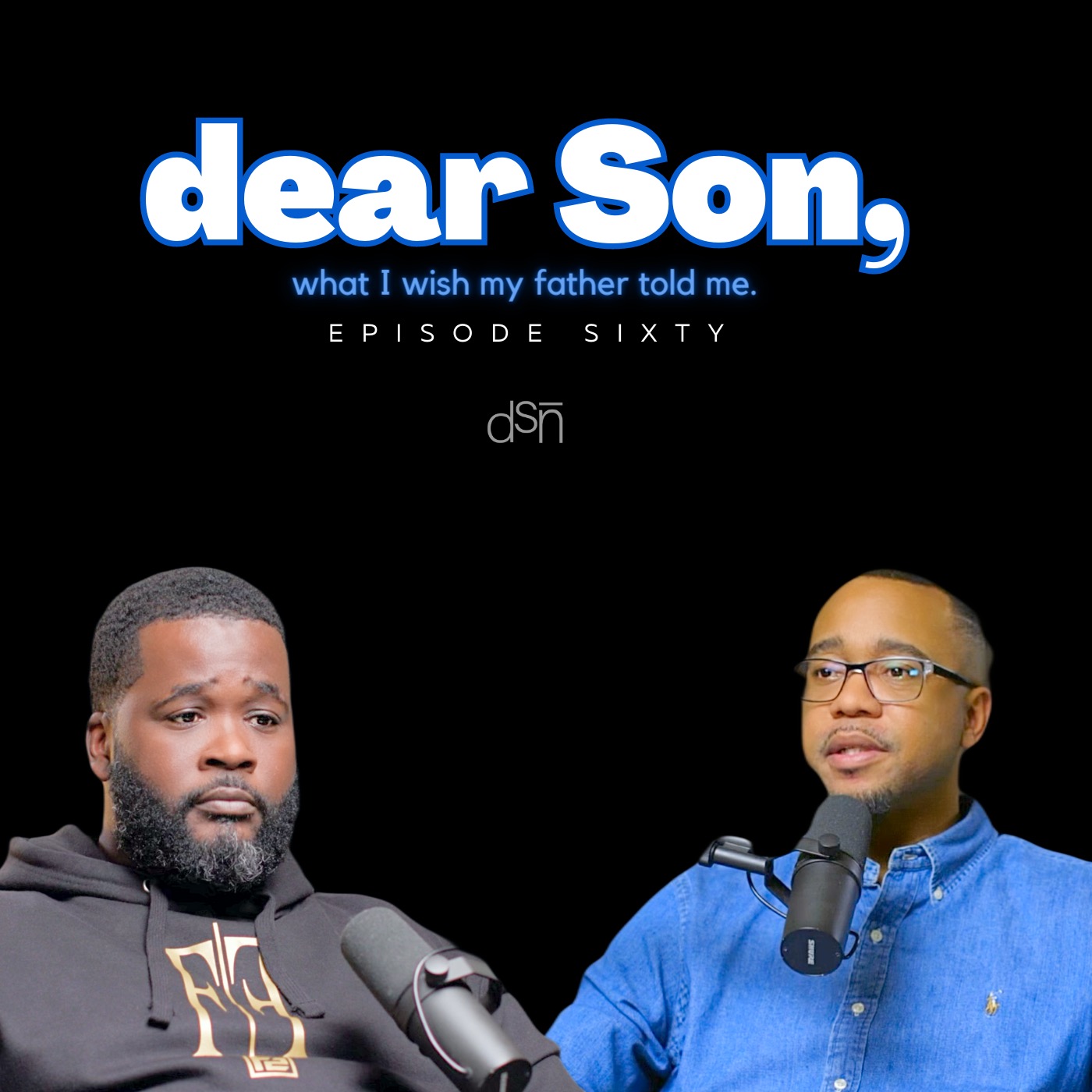 How Far Will You Go For Your Son | Ep 60 #fatherhood #abuse #enablers #parenting