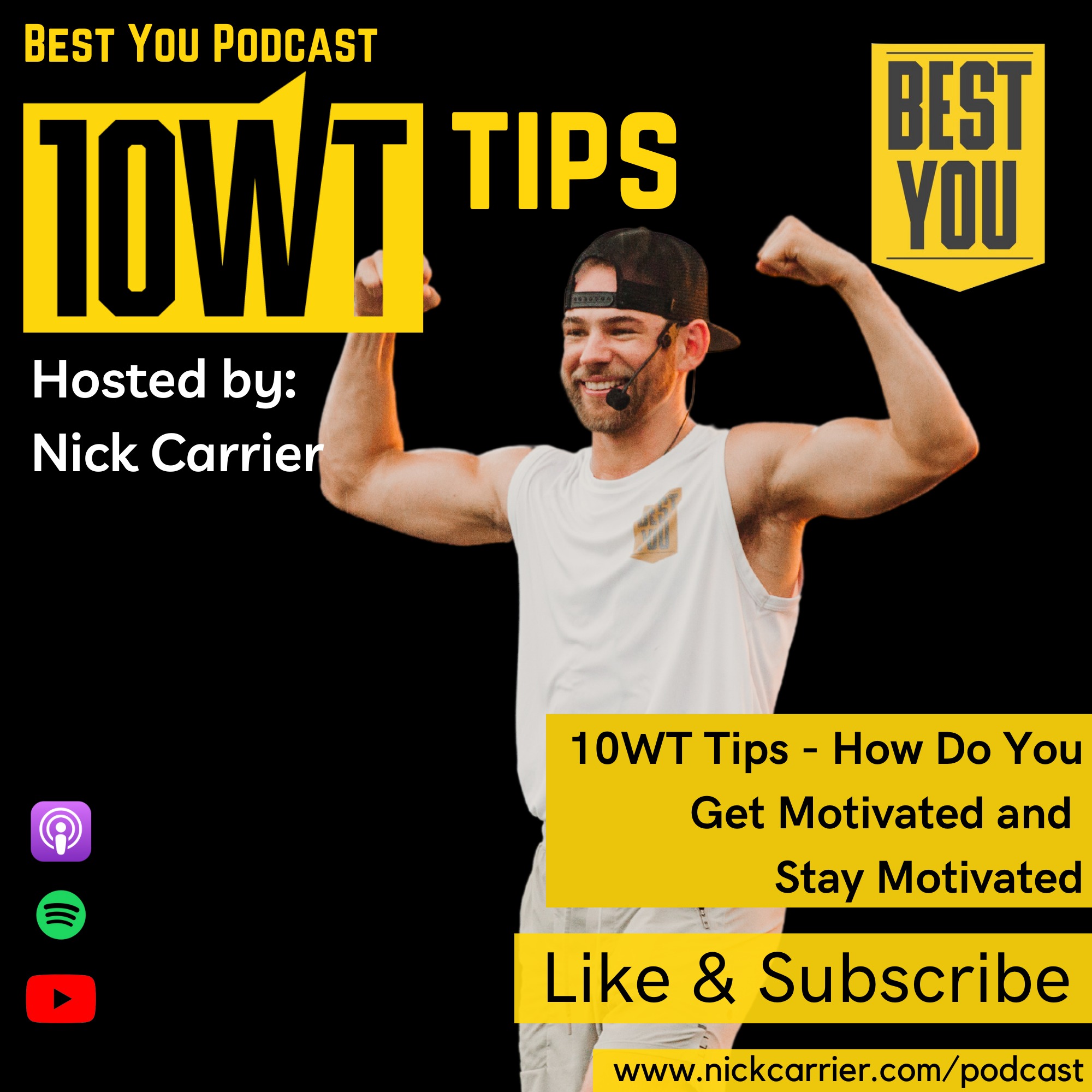 10WT Tips -  How Do You Get Motivated and Stay Motivated episode artwork