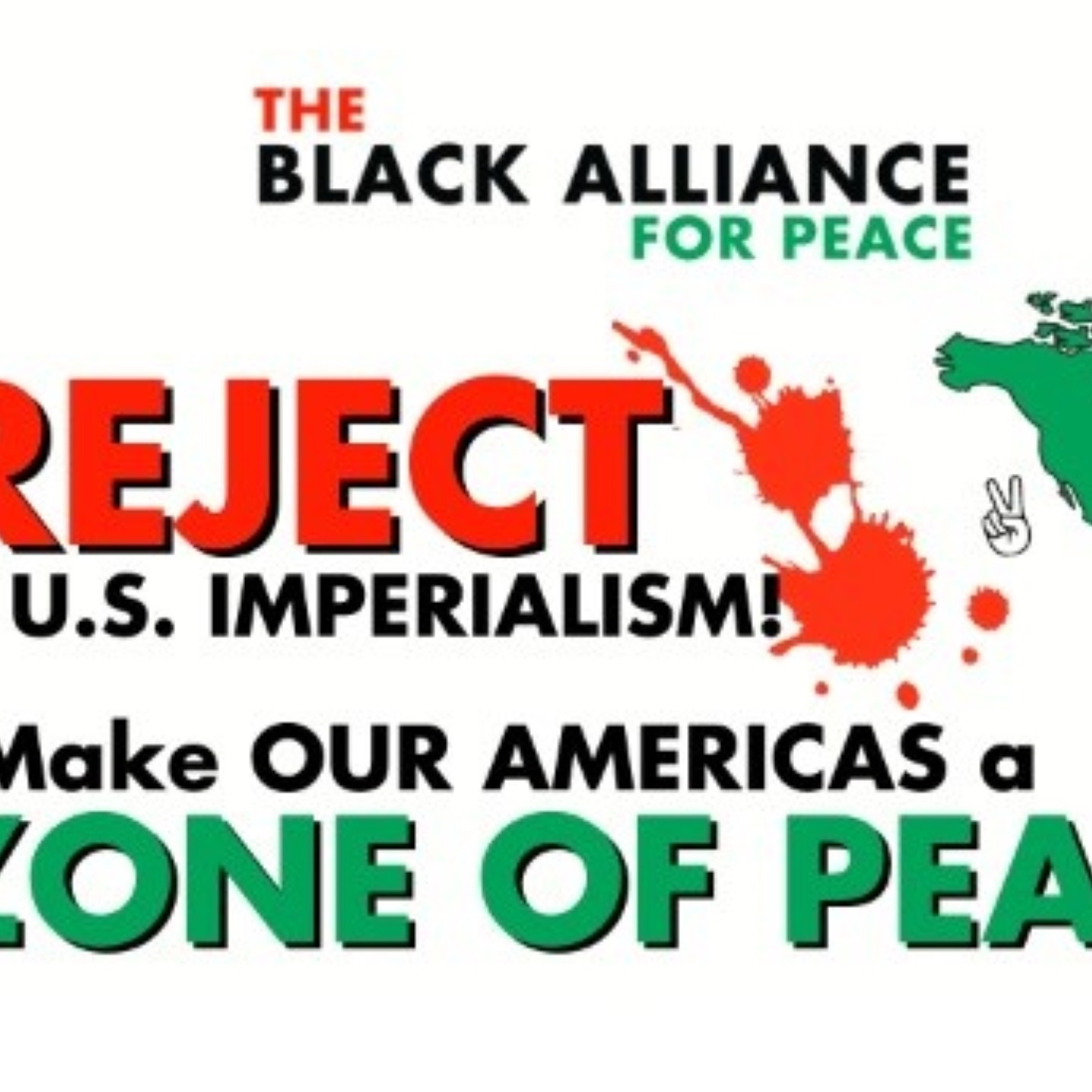 Reject U.S. Imperialism!  Make Our Americas a Zone of Peace