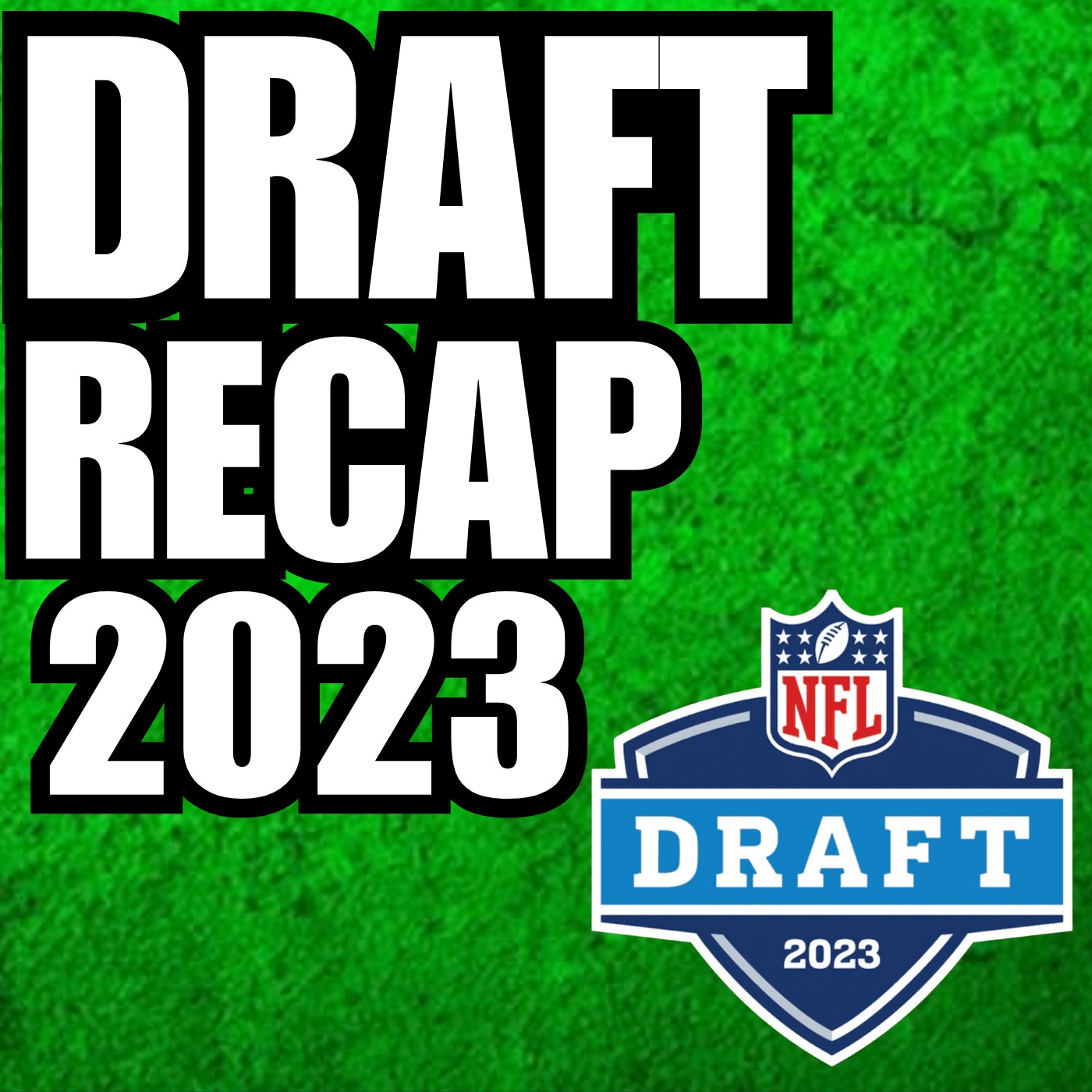 NFL Draft recap for Fantasy Football episode artwork