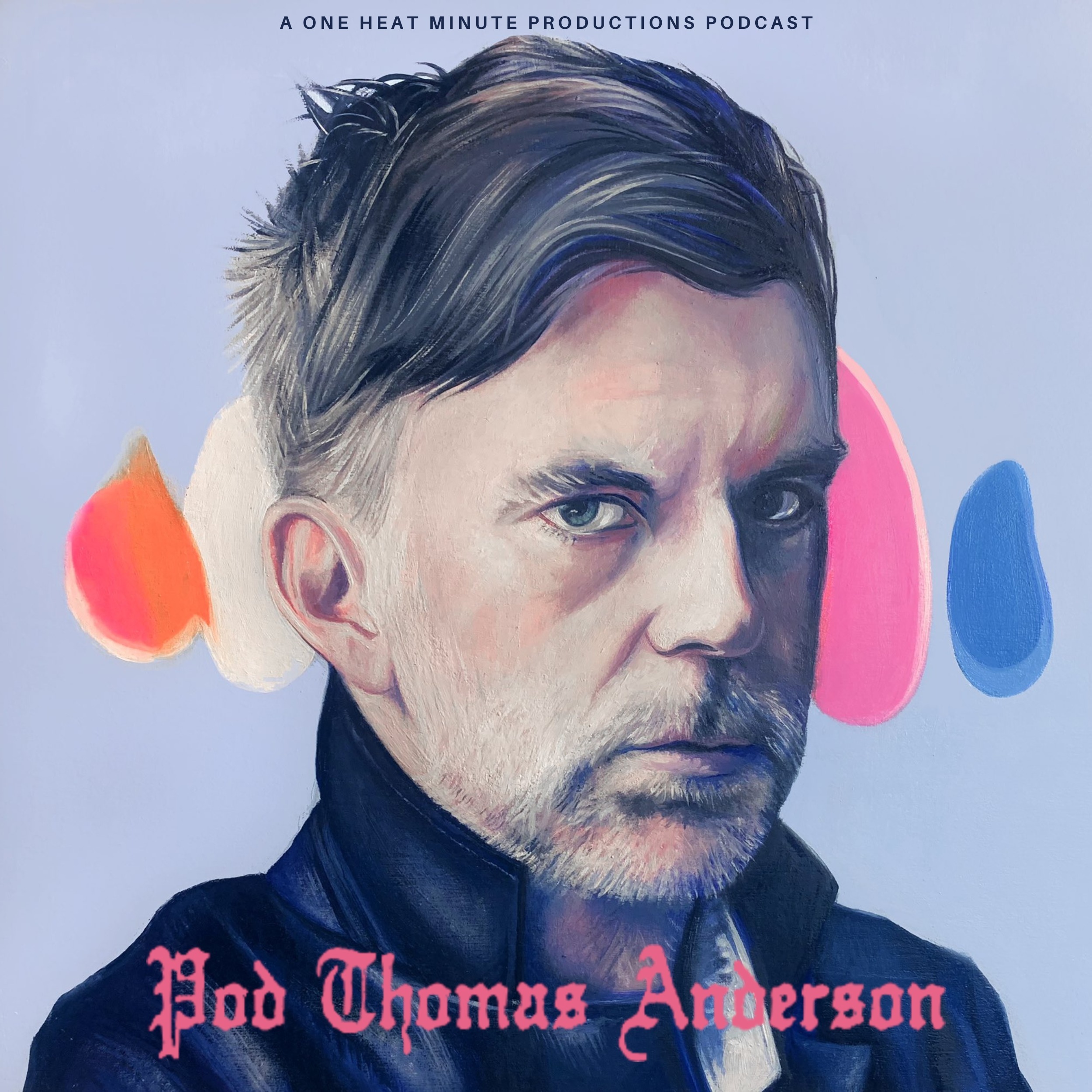 POD THOMAS ANDERSON: THERE WILL BE BLOOD