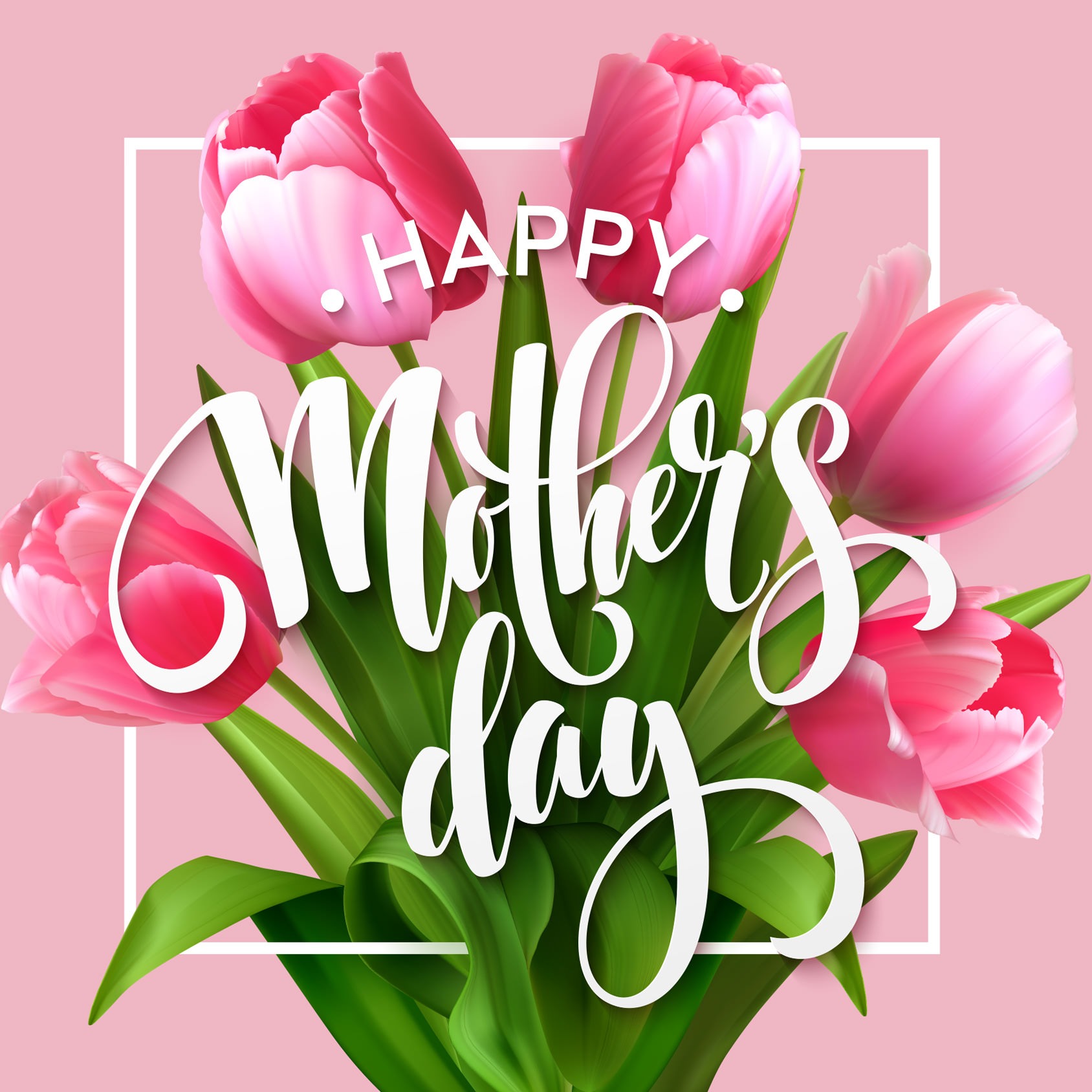 Happy Mother's Day!!
