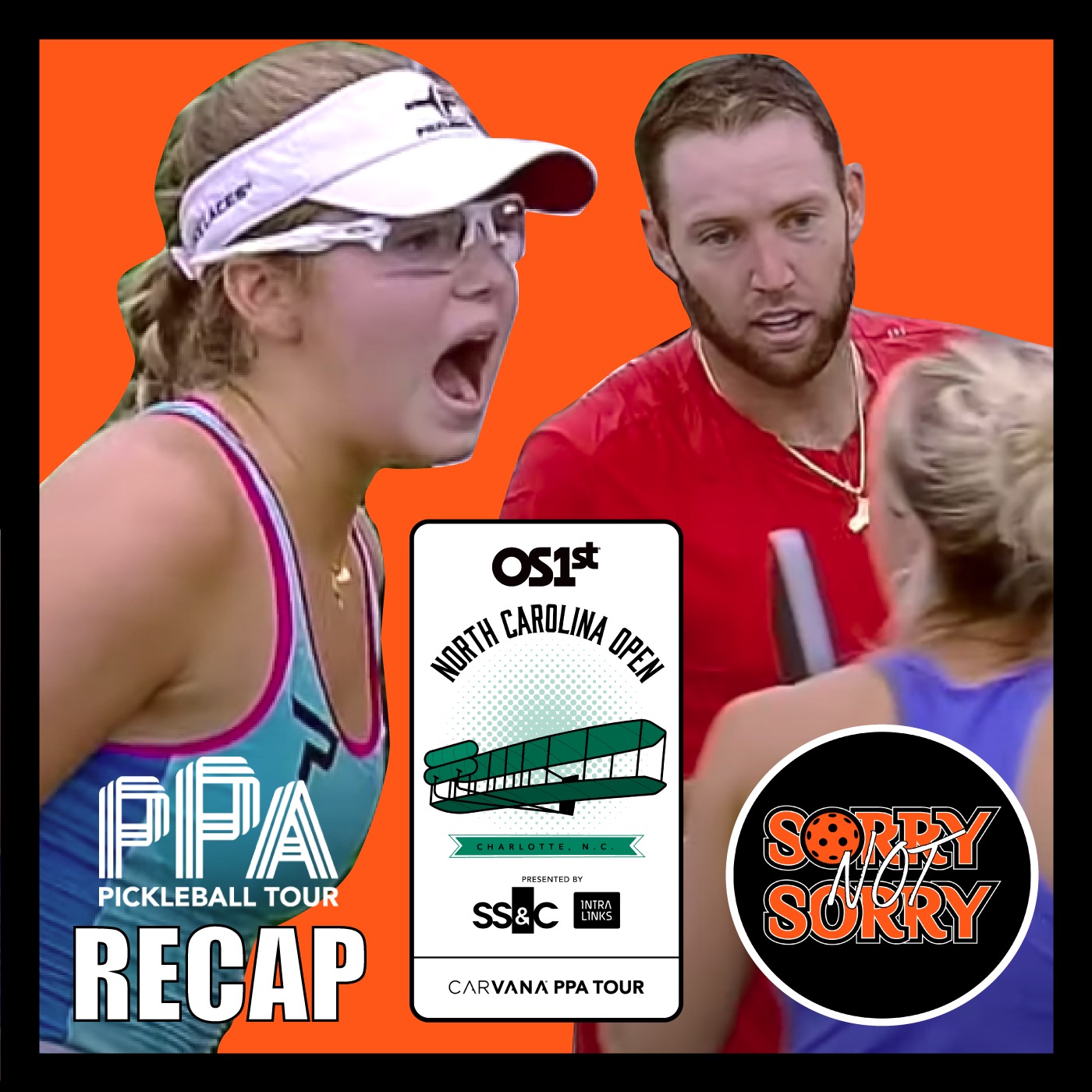 Sorry Not Sorry Pickleball Podcast