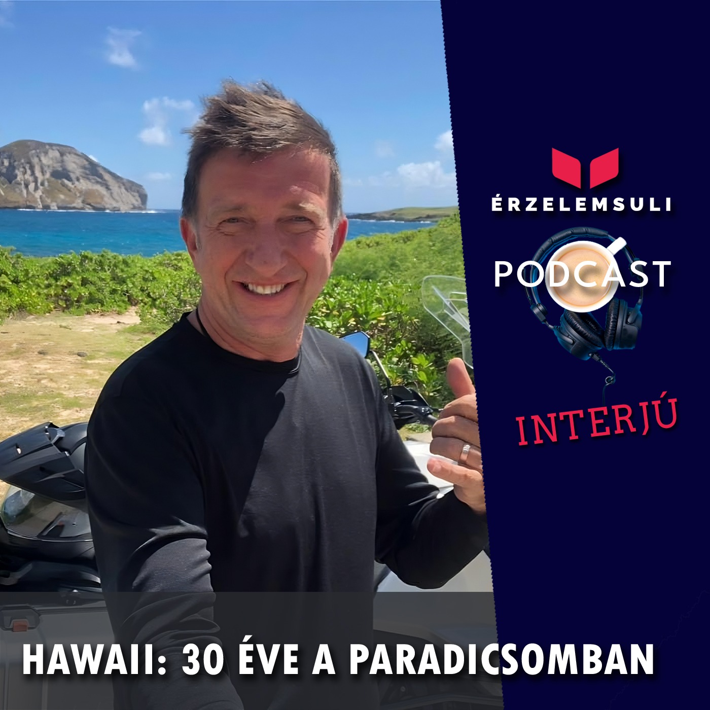 Instant Interjú: Hawaii: 30 éve a Paradicsomban! episode artwork